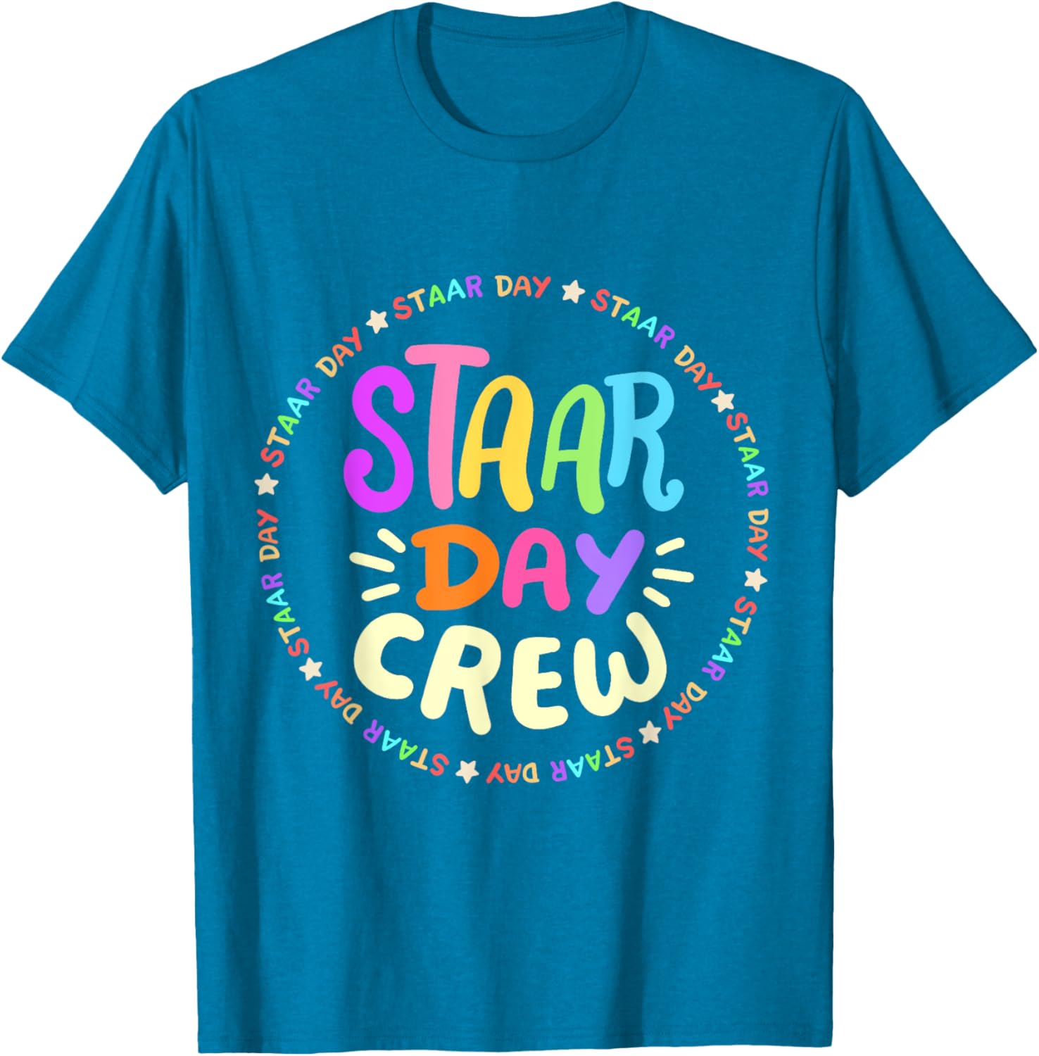 STAAR Day Crew Mode On Funny Test Exam Teachers Squad T-Shirt