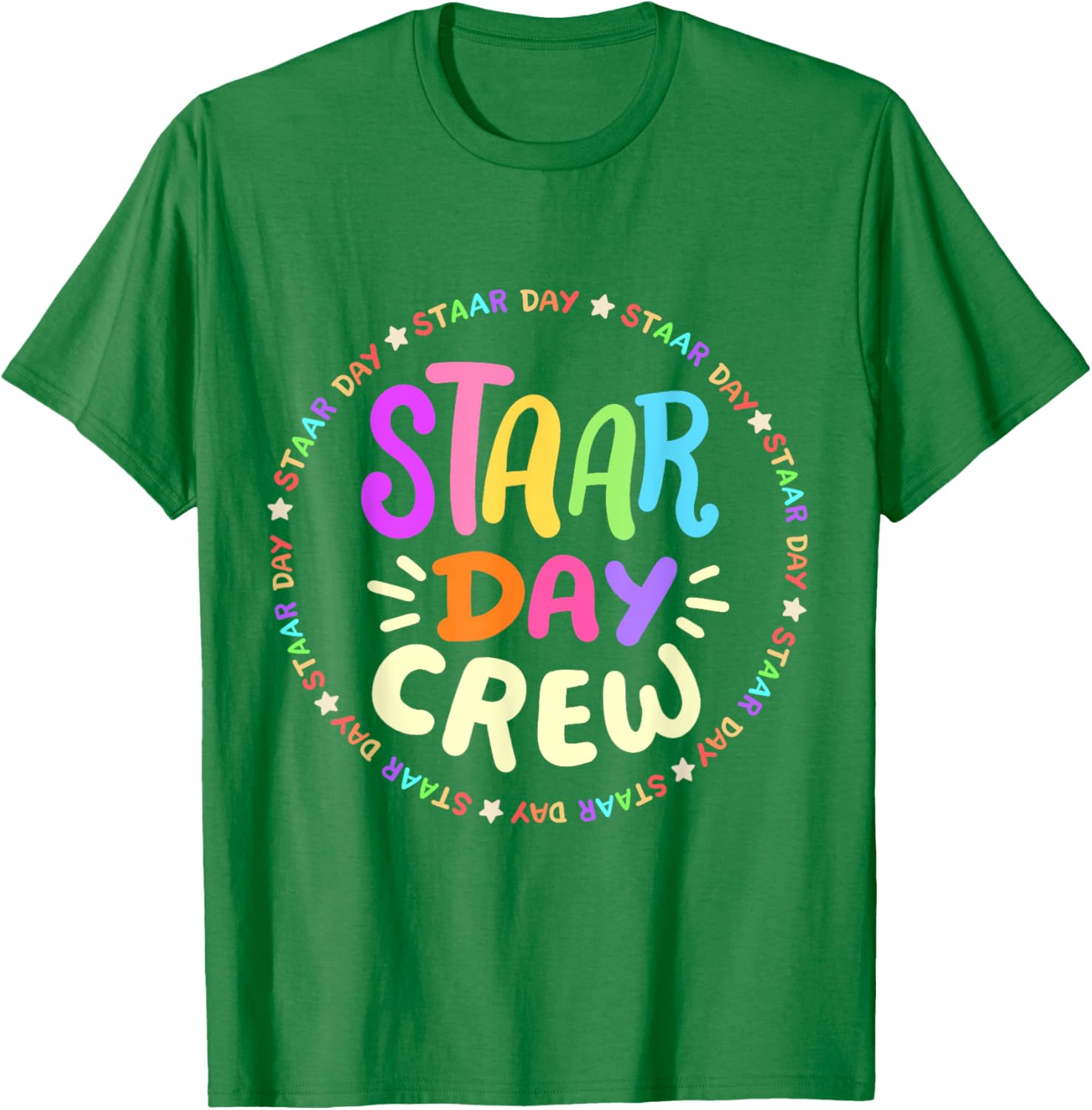 STAAR Day Crew Mode On Funny Test Exam Teachers Squad T-Shirt