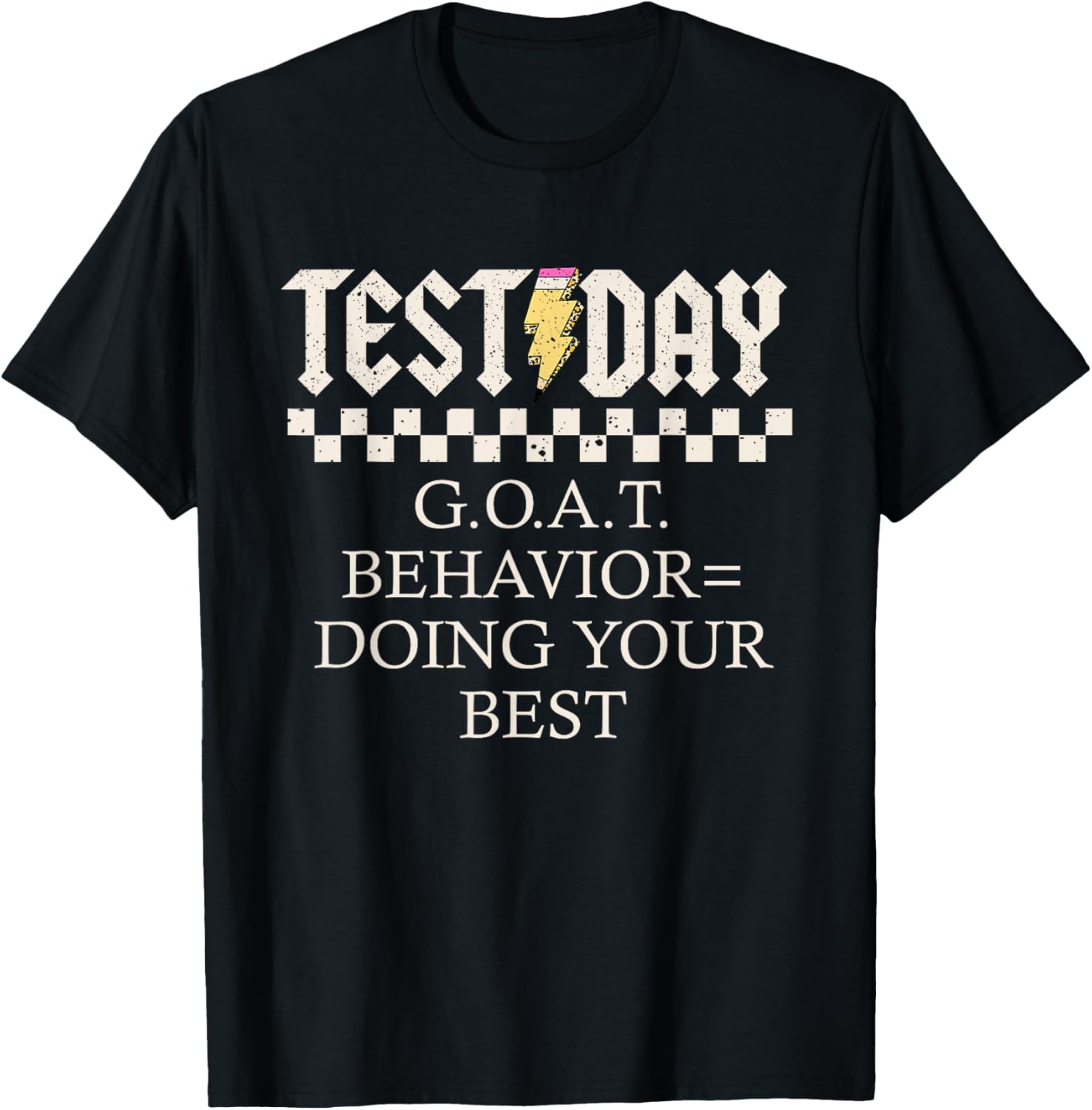 Staar State Testing Day Motivation Behavior Doing Your Best T-Shirt