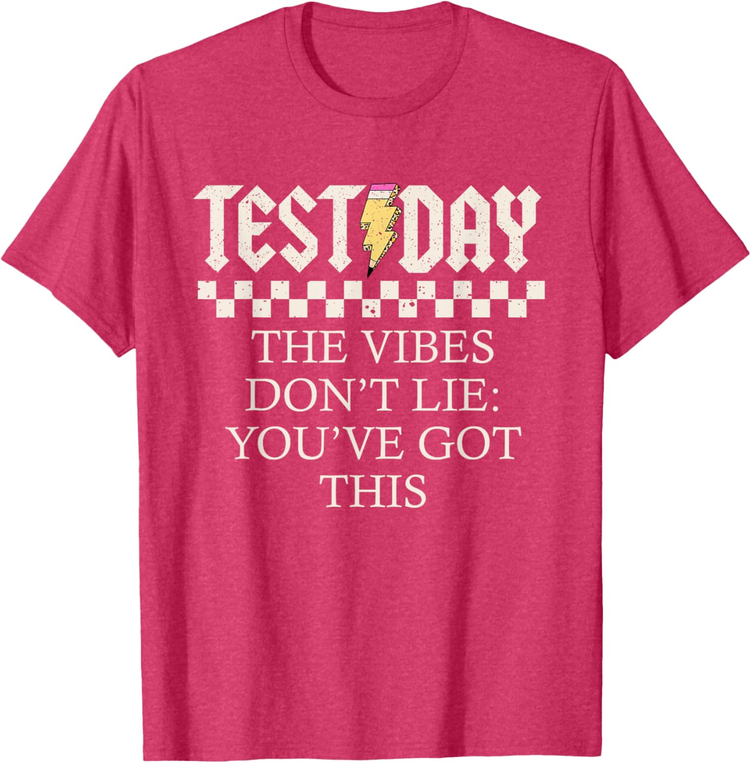 Staar State Testing Day Motivation Dont Lie You've Got This T-Shirt
