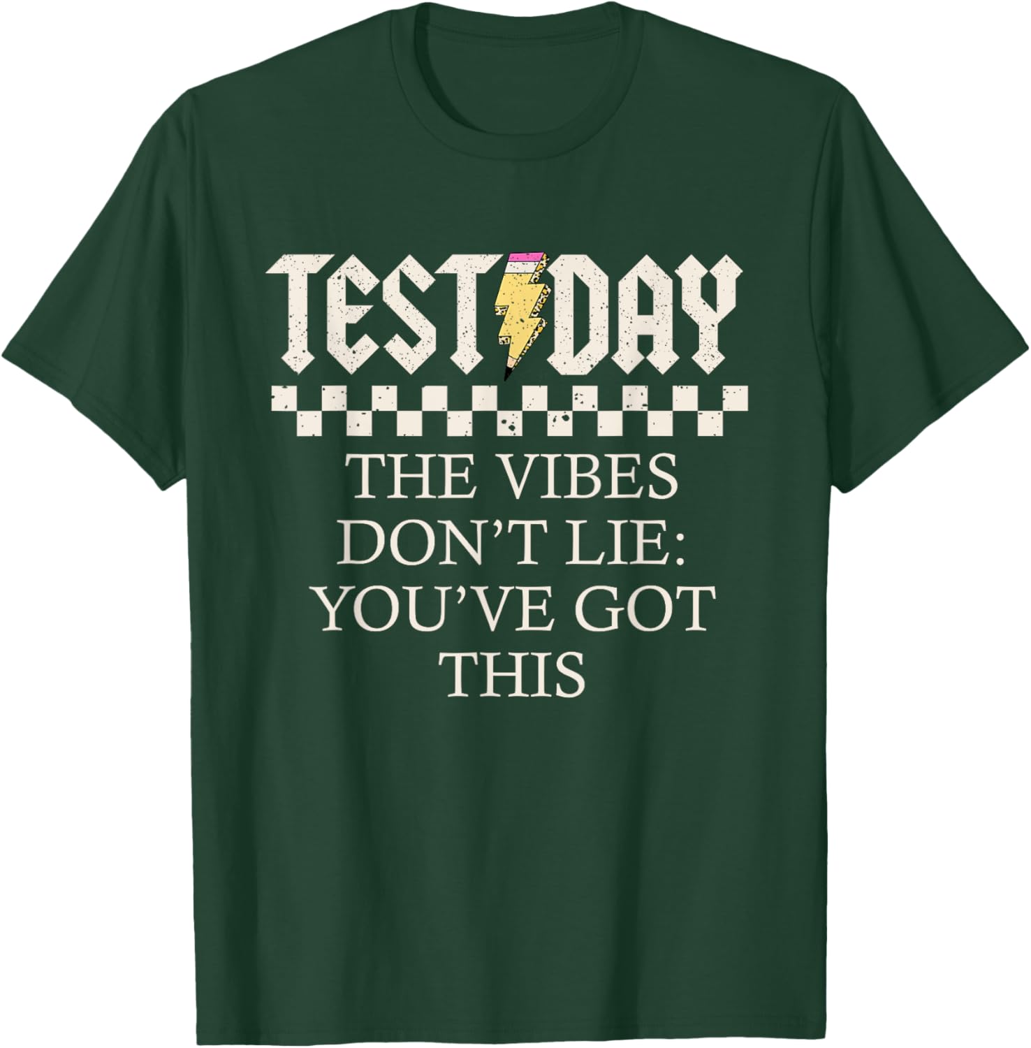 Staar State Testing Day Motivation Dont Lie You've Got This T-Shirt