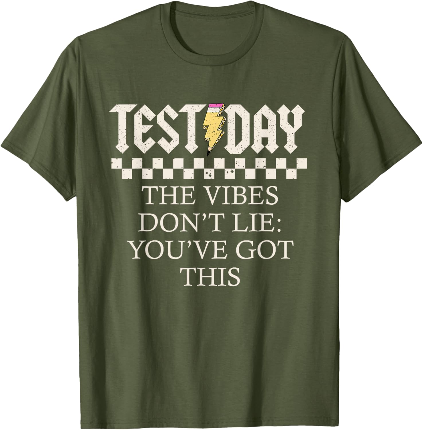 Staar State Testing Day Motivation Dont Lie You've Got This T-Shirt