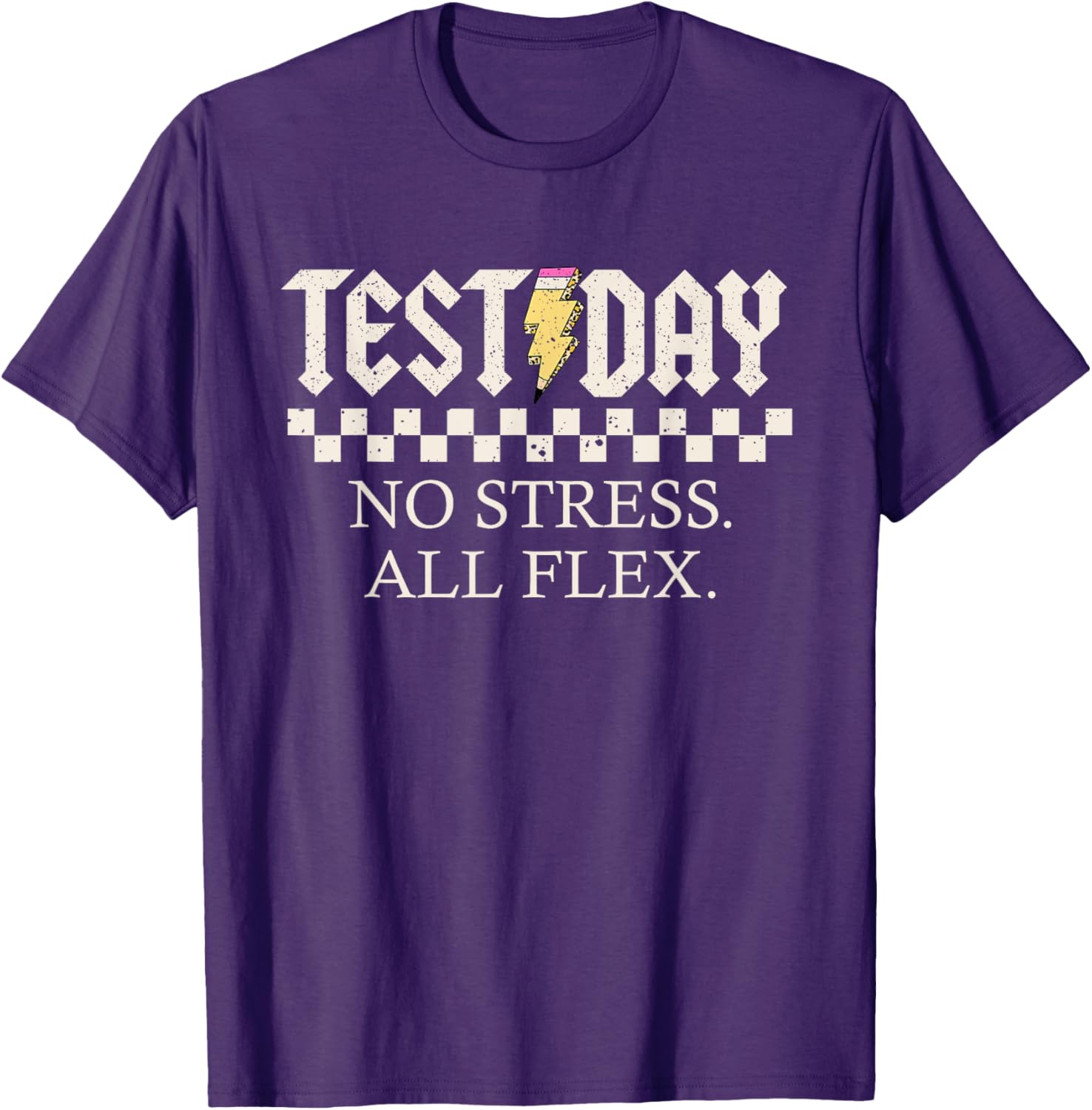 Staar State Testing Day Motivation No Stress All Flex T-Shirt