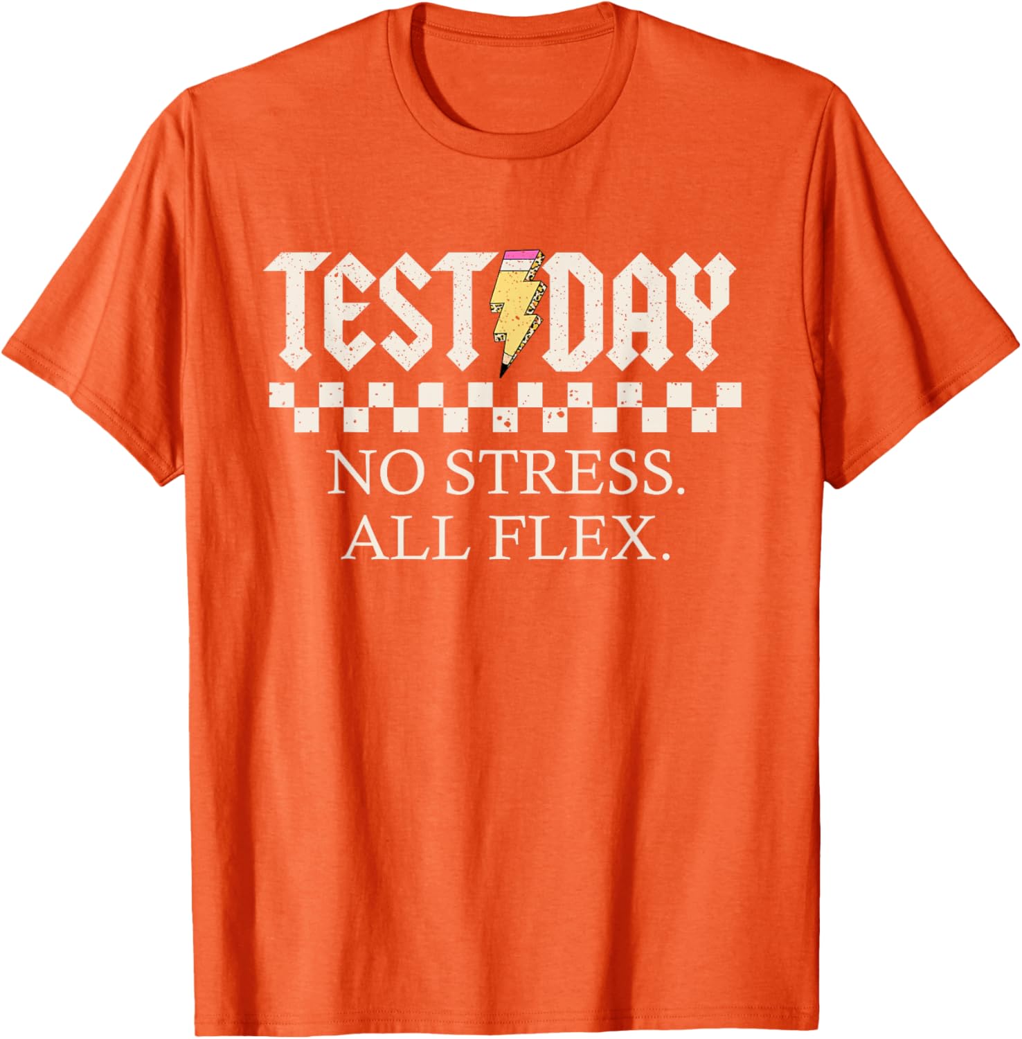 Staar State Testing Day Motivation No Stress All Flex T-Shirt