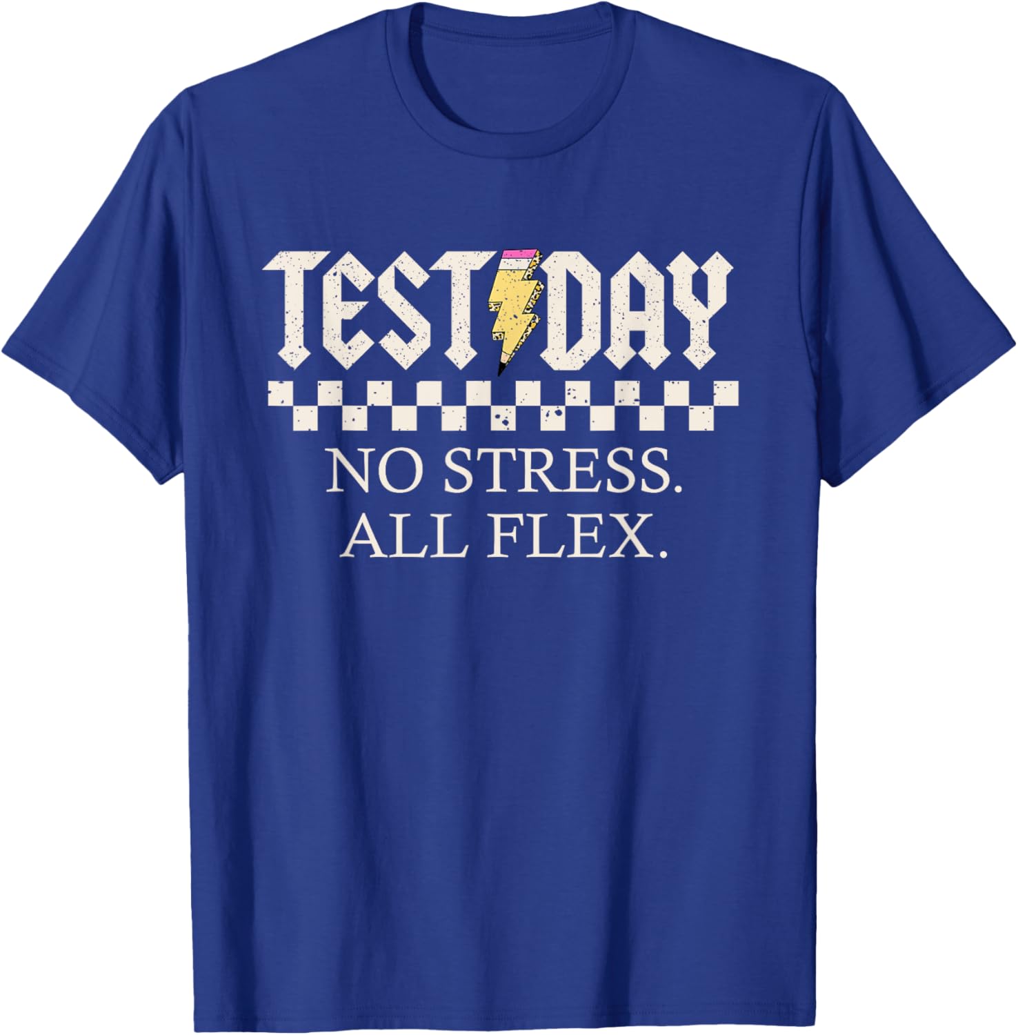 Staar State Testing Day Motivation No Stress All Flex T-Shirt