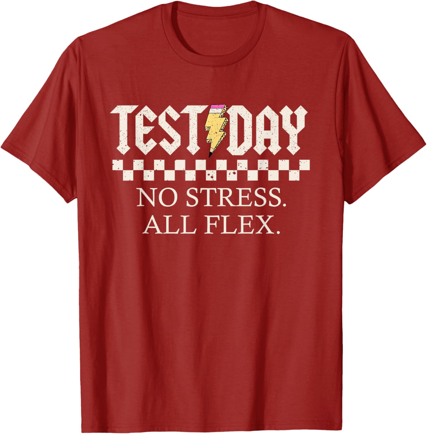 Staar State Testing Day Motivation No Stress All Flex T-Shirt