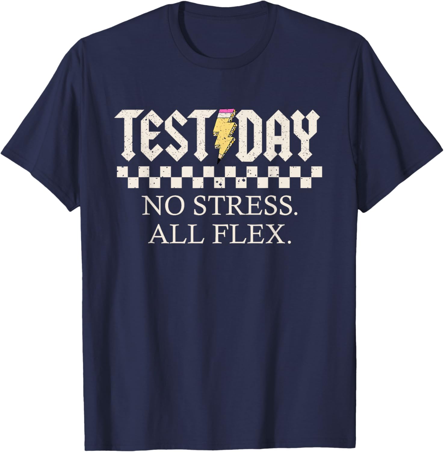 Staar State Testing Day Motivation No Stress All Flex T-Shirt