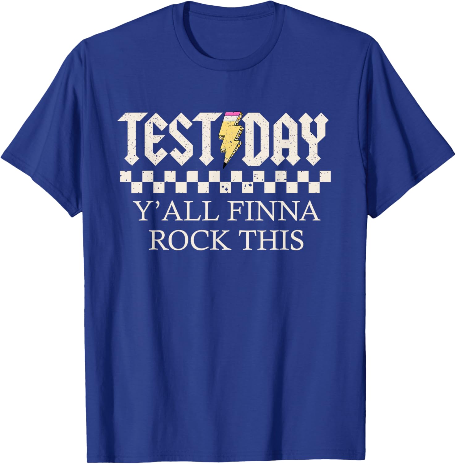 Staar State Testing Day Motivation Y'all Finna Rock This T-Shirt