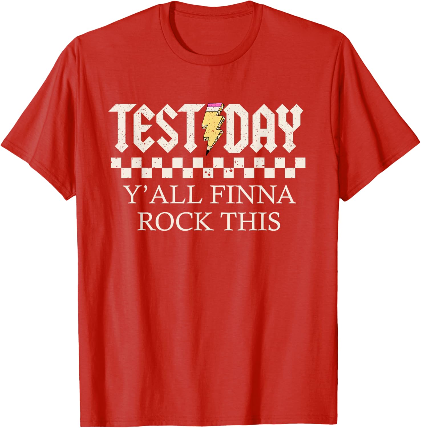 Staar State Testing Day Motivation Y'all Finna Rock This T-Shirt