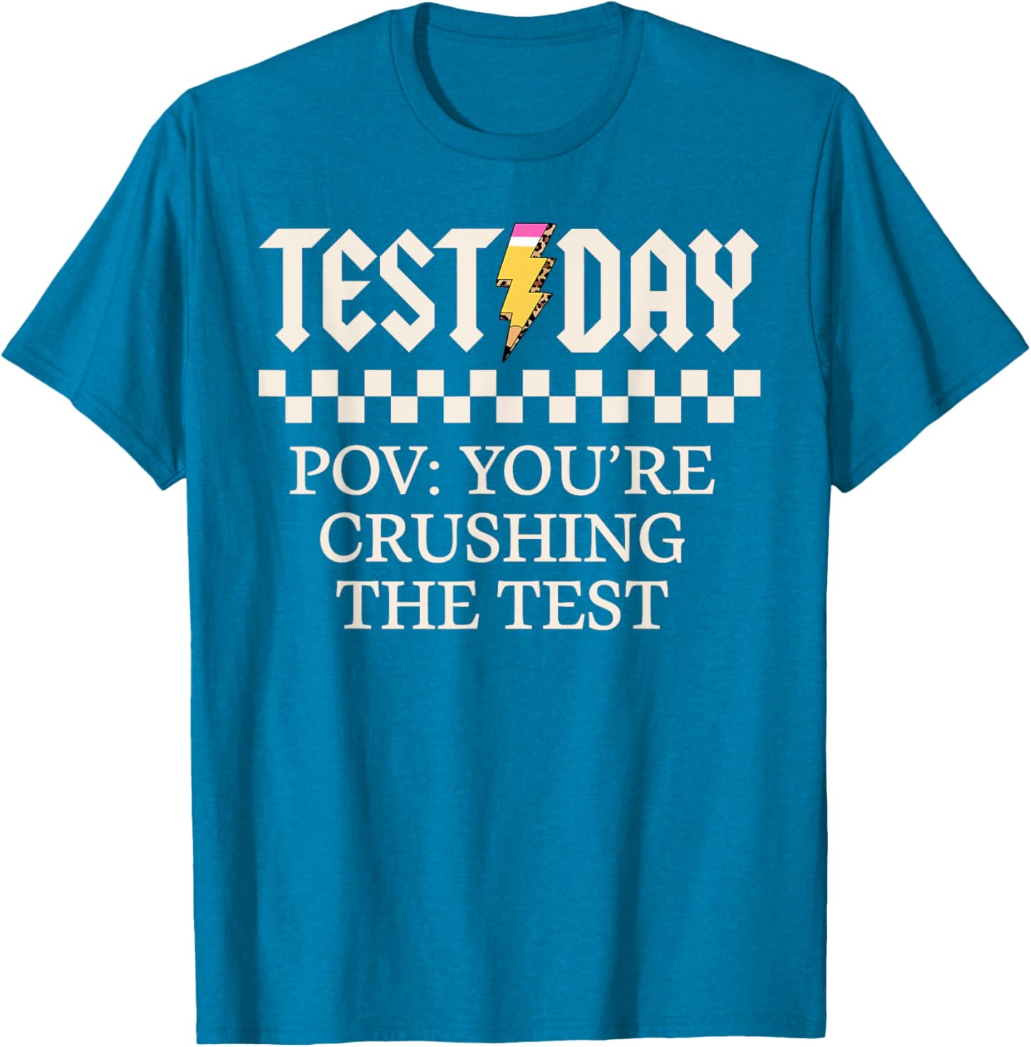 Staar State Testing Day Motivation You Are Crushing The Test T-Shirt