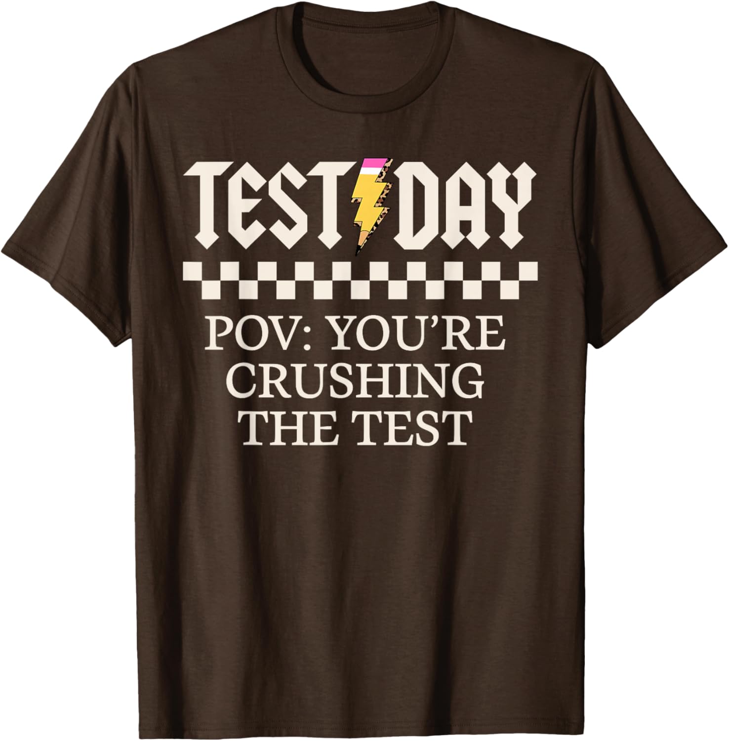 Staar State Testing Day Motivation You Are Crushing The Test T-Shirt
