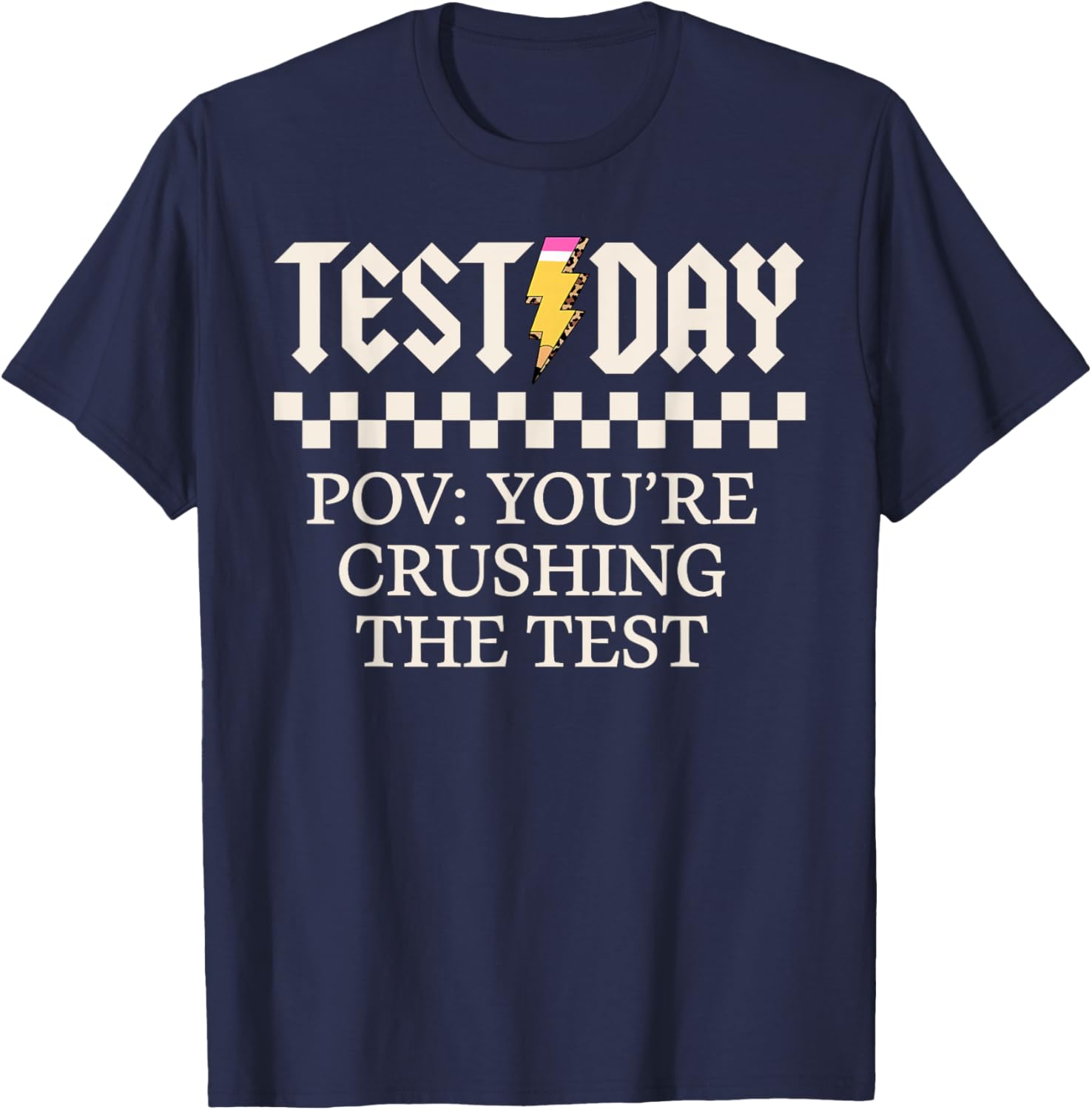Staar State Testing Day Motivation You Are Crushing The Test T-Shirt