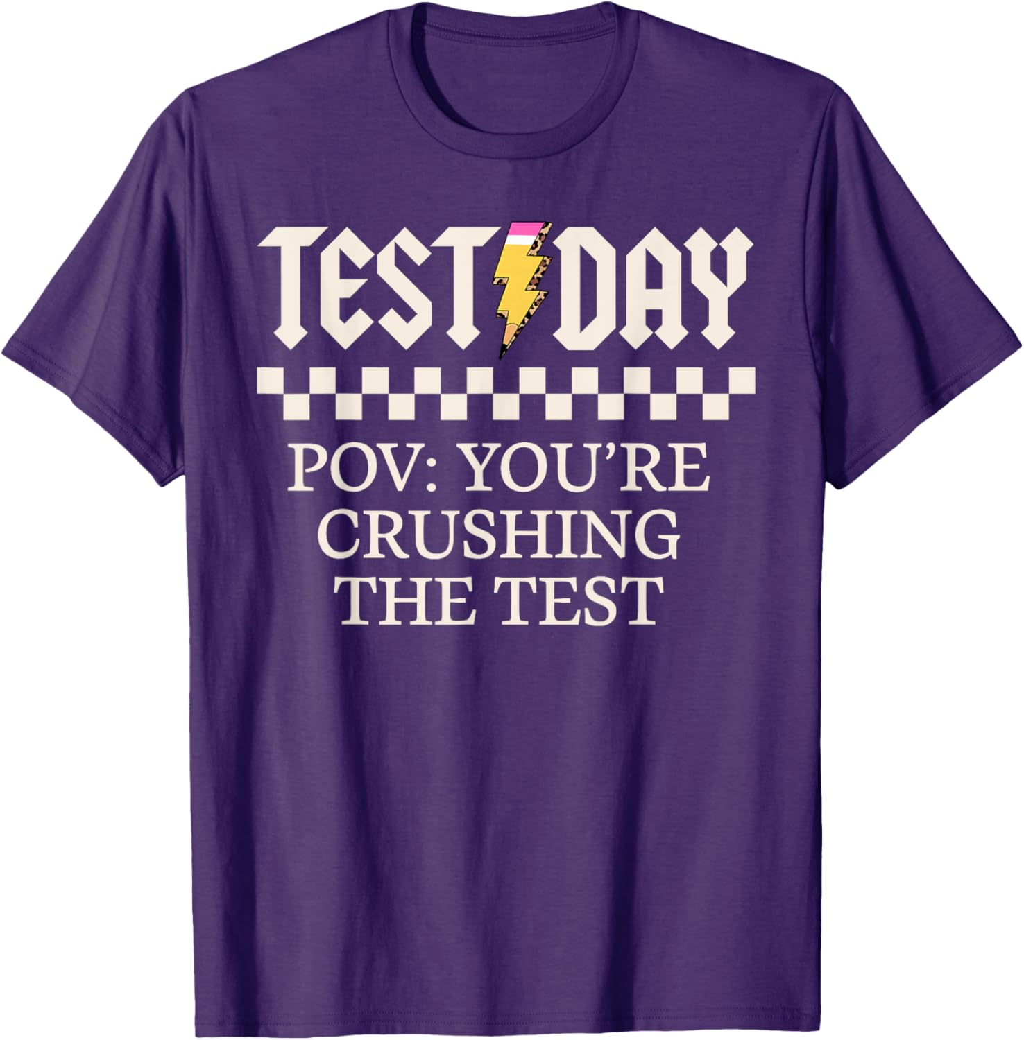 Staar State Testing Day Motivation You Are Crushing The Test T-Shirt