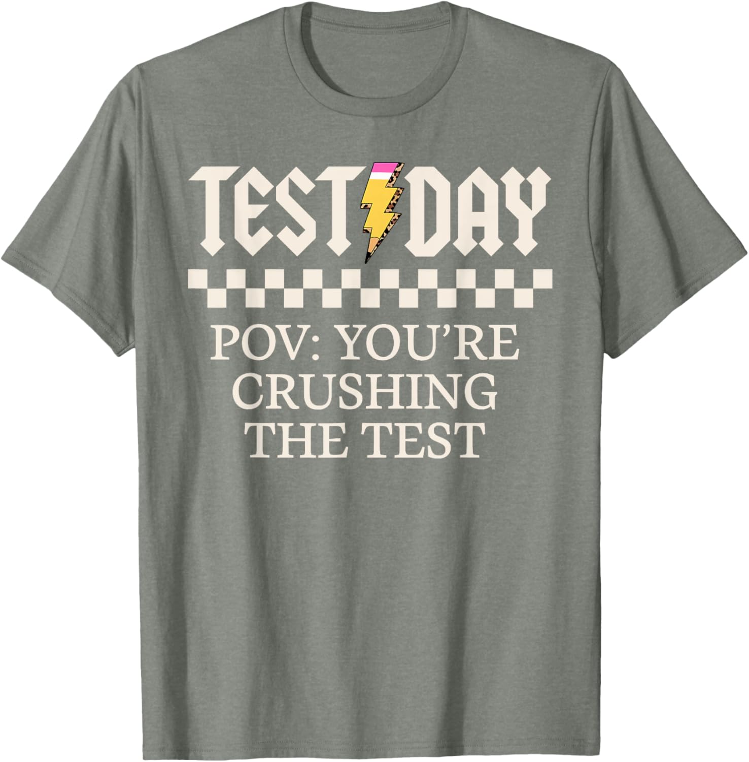 Staar State Testing Day Motivation You Are Crushing The Test T-Shirt