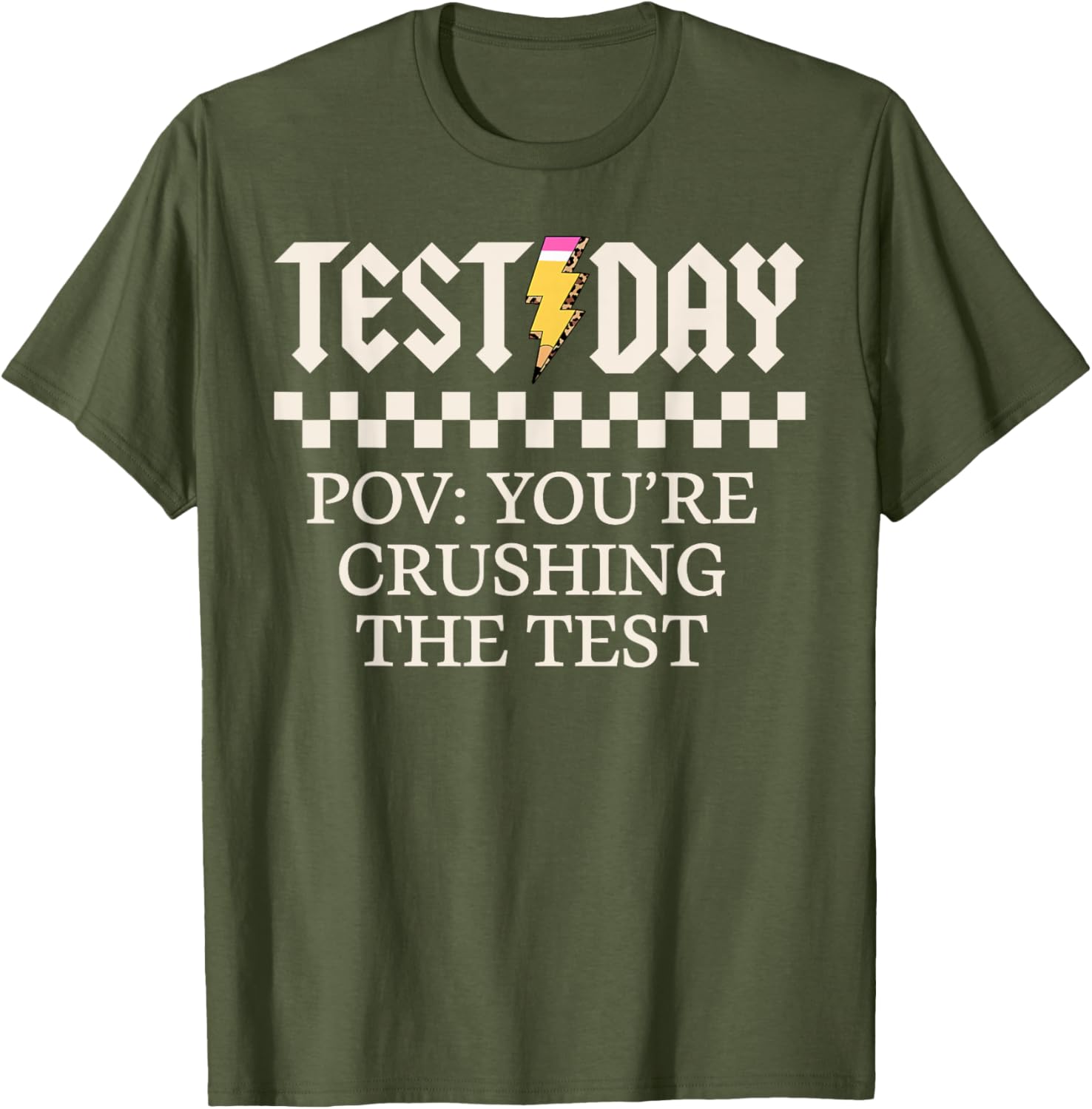Staar State Testing Day Motivation You Are Crushing The Test T-Shirt