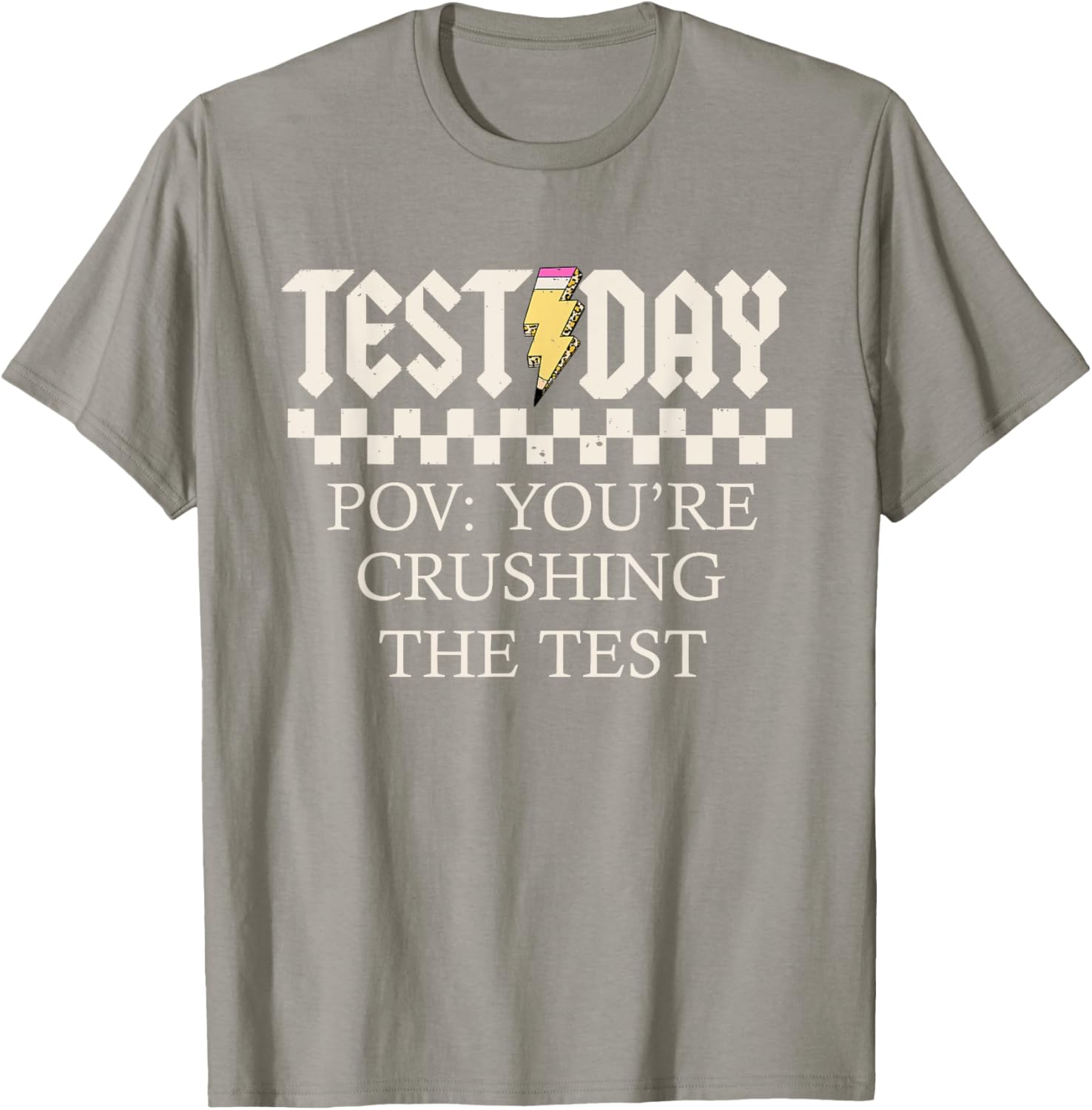 Staar State Testing Day Motivation You Are Crushing The Test T-Shirt
