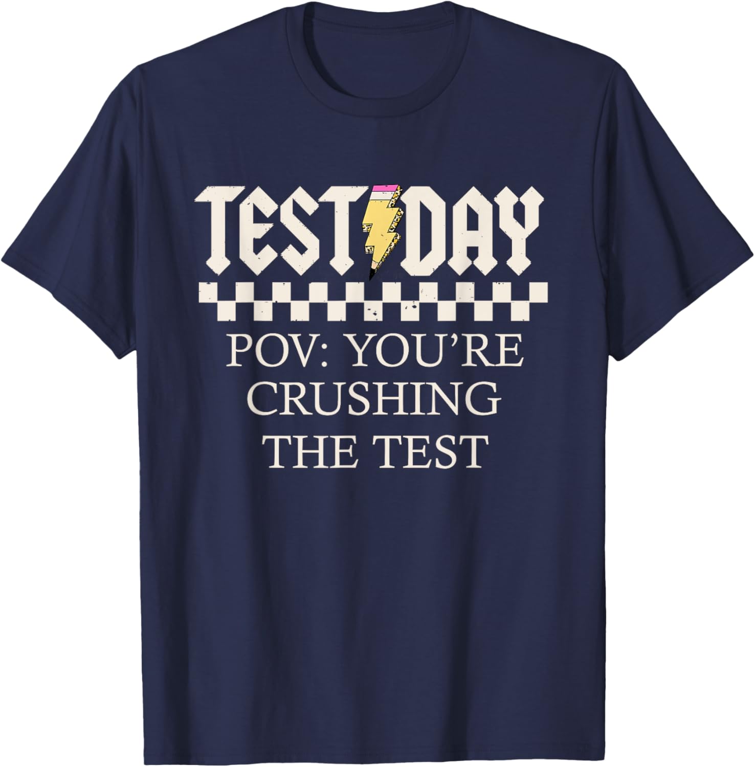 Staar State Testing Day Motivation You Are Crushing The Test T-Shirt