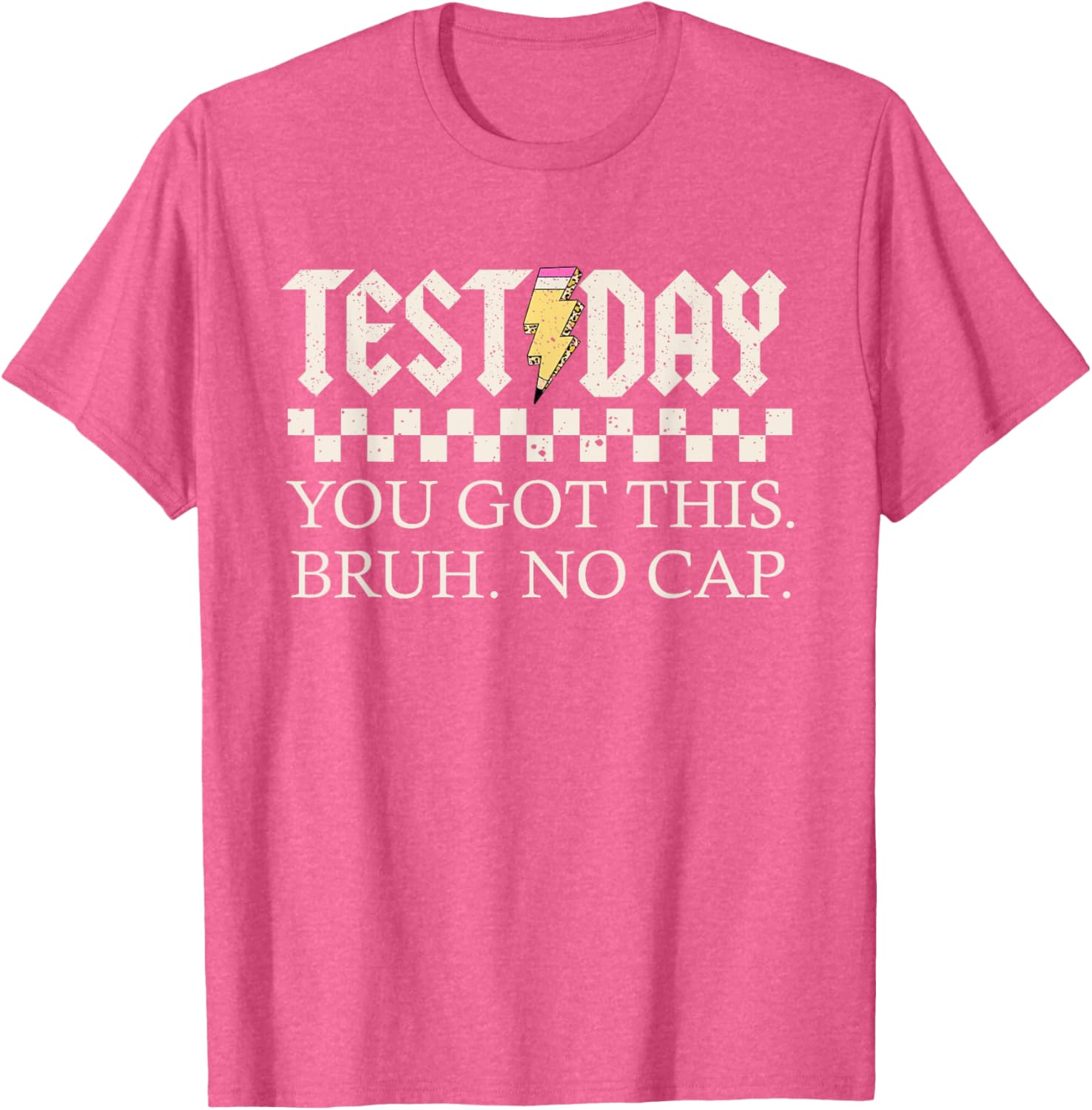 Staar State Testing Day Motivation You Got This Bruh No Cap T-Shirt