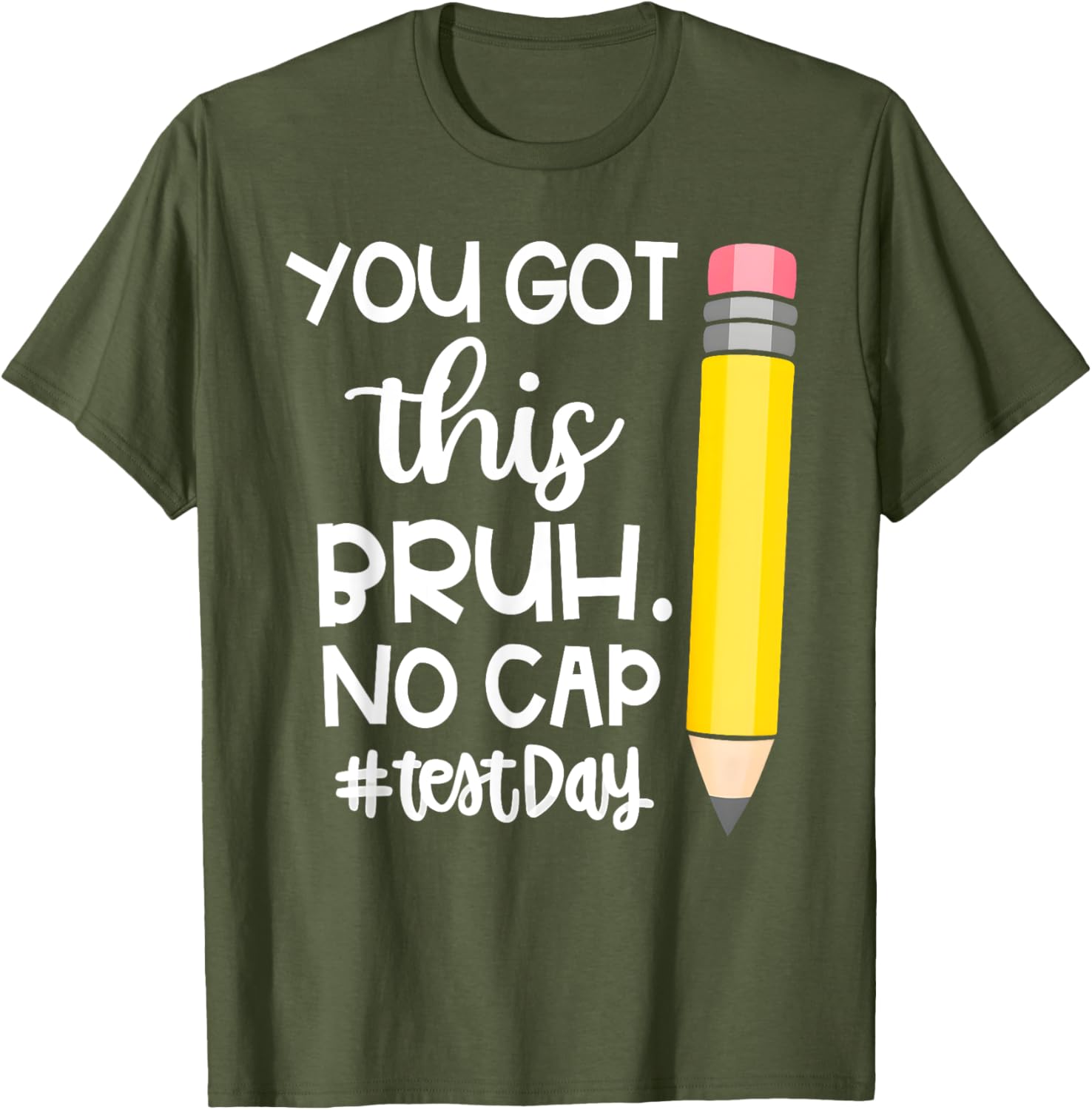 Staar State Testing Day Motivation You Got This Bruh No Cap T-Shirt