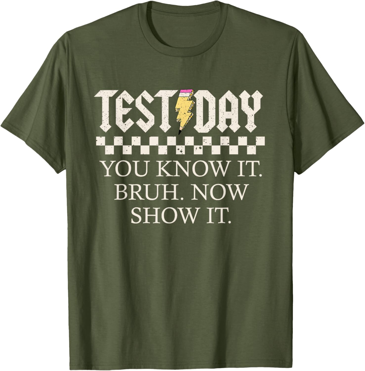 Staar State Testing Day Motivation You Know It Now Show It T-Shirt