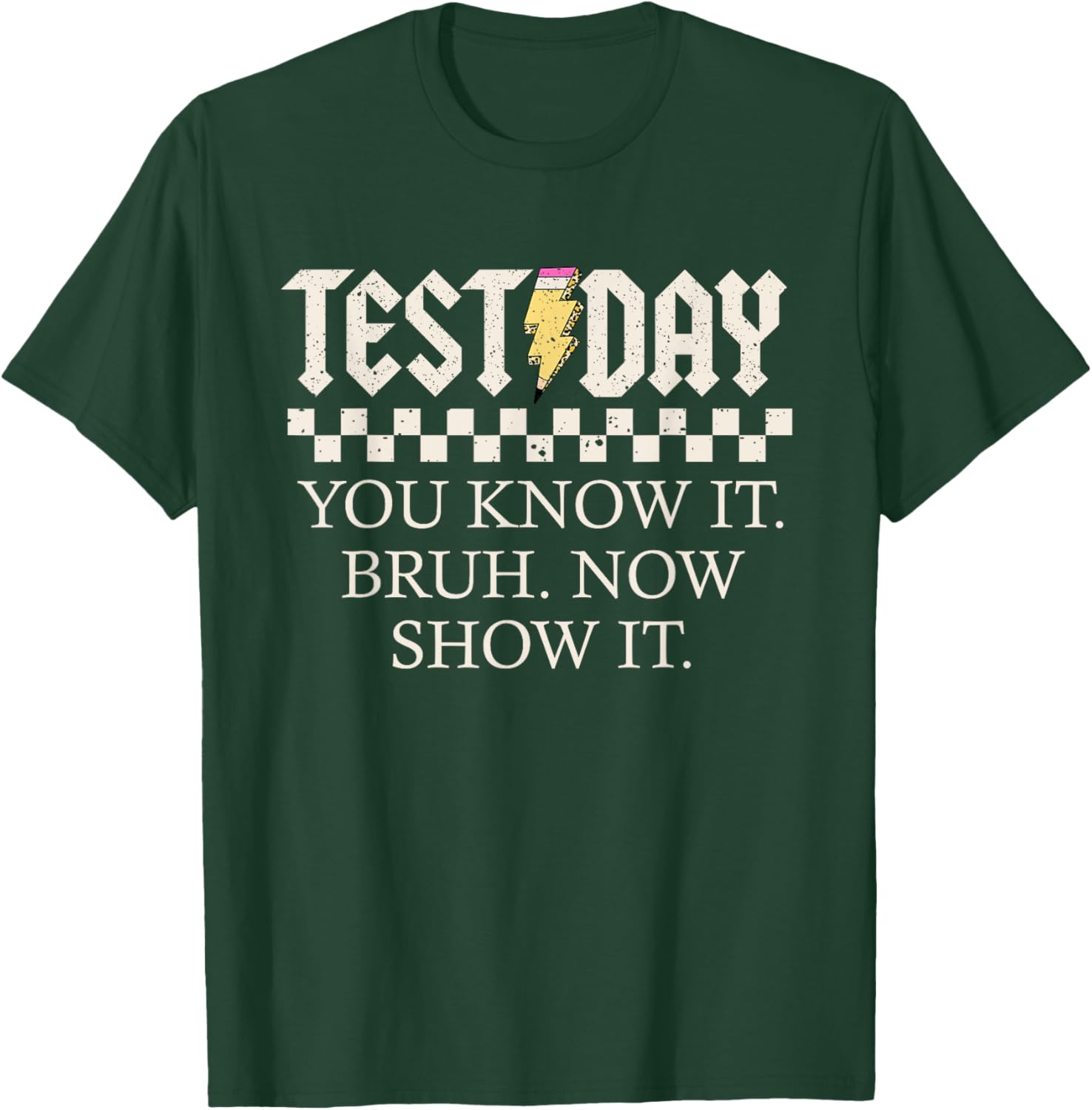 Staar State Testing Day Motivation You Know It Now Show It T-Shirt