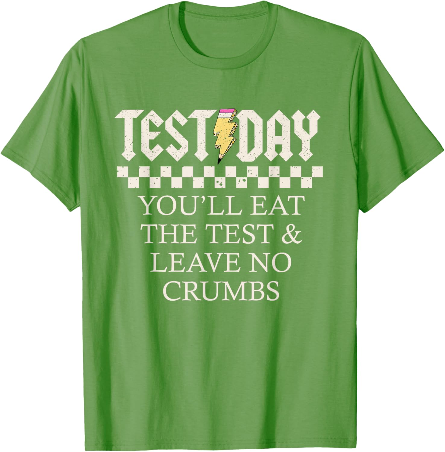 Staar State Testing Day Motivation You Will Eat The Test T-Shirt