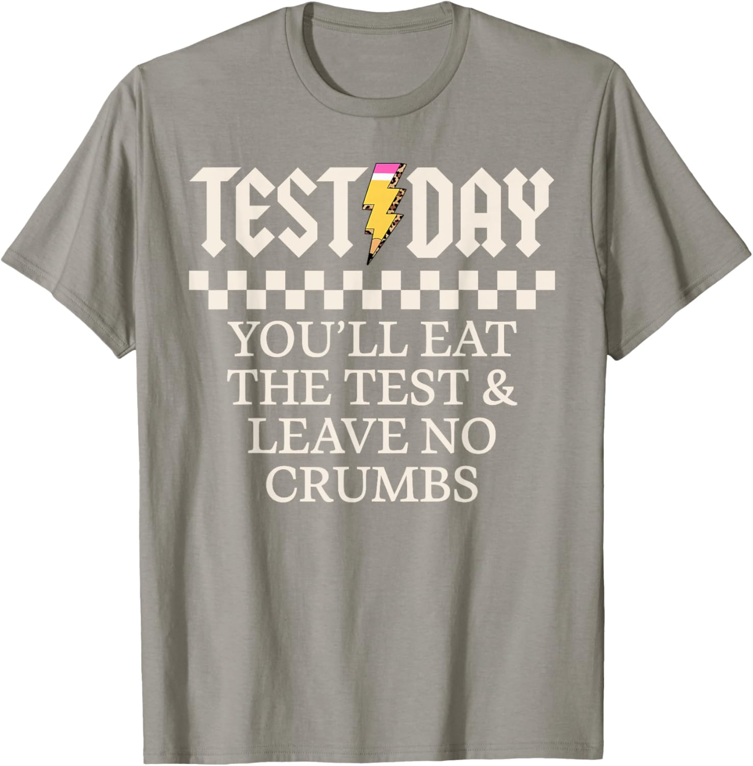 Staar State Testing Day Motivation You Will Eat The Test T-Shirt