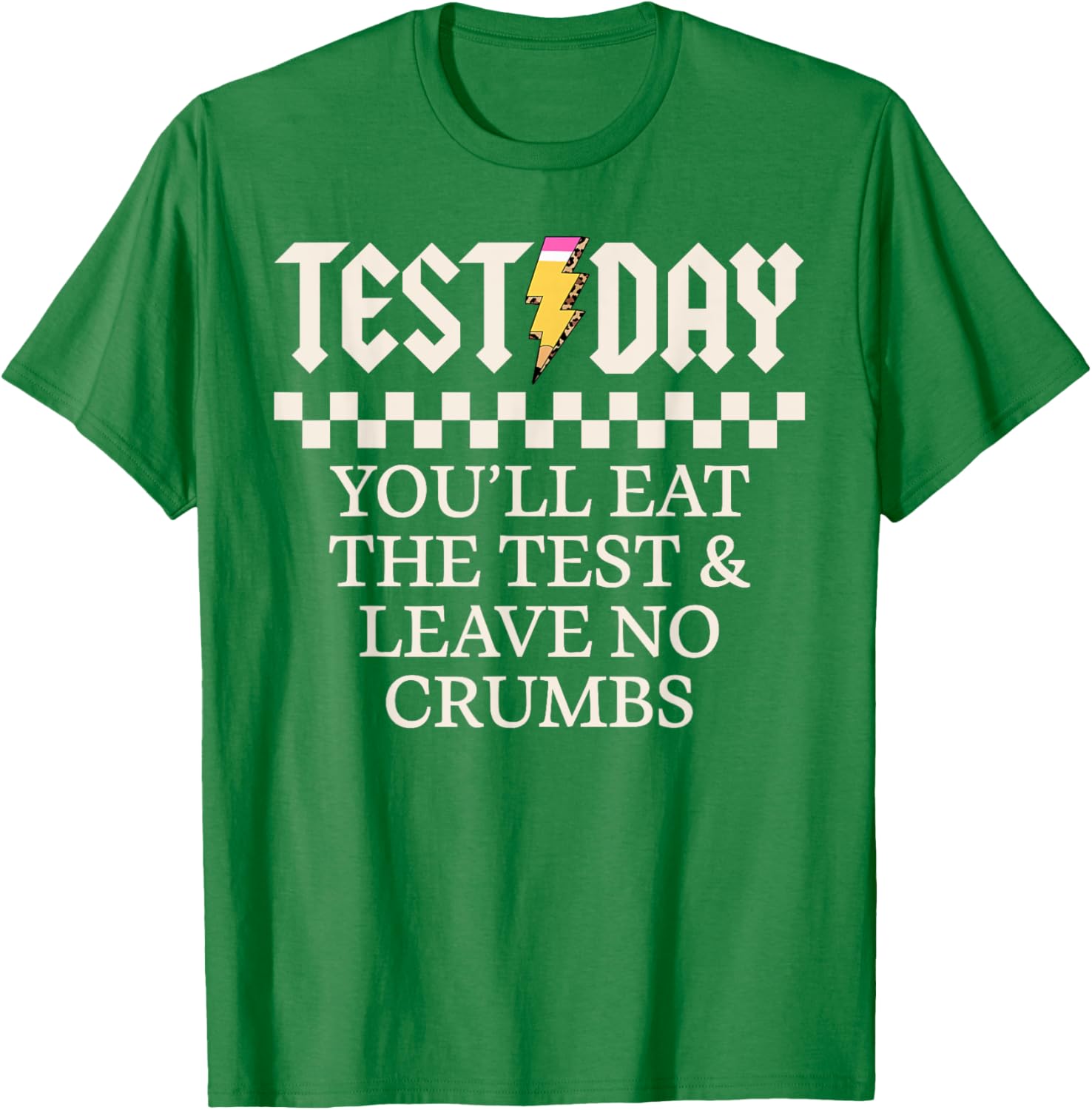 Staar State Testing Day Motivation You Will Eat The Test T-Shirt