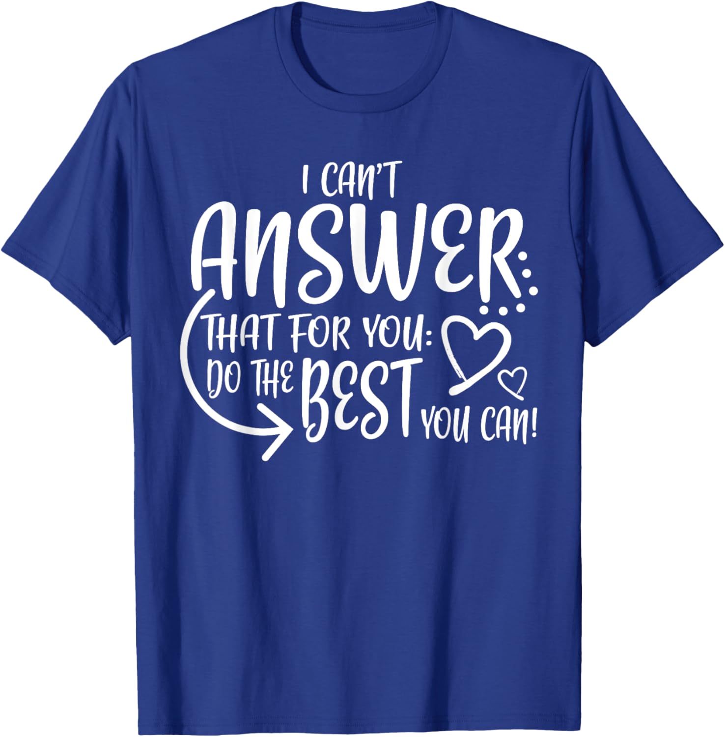 Teacher Test Day Gift Testing Quote State Exam Ladies T-Shirt