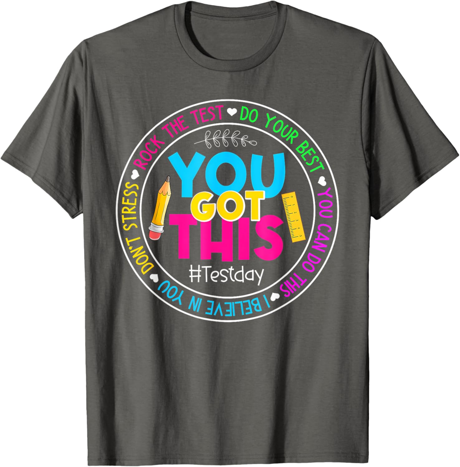 Teacher Testing Day You Got This Test Day Rock The Test T-Shirt