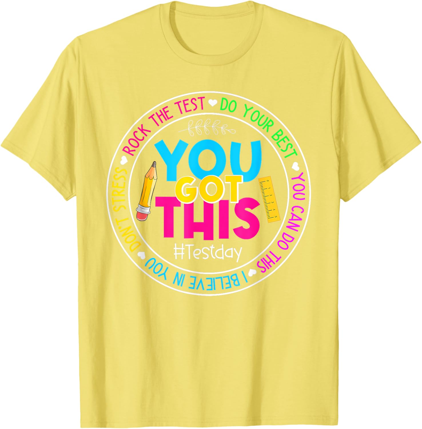 Teacher Testing Day You Got This Test Day Rock The Test T-Shirt