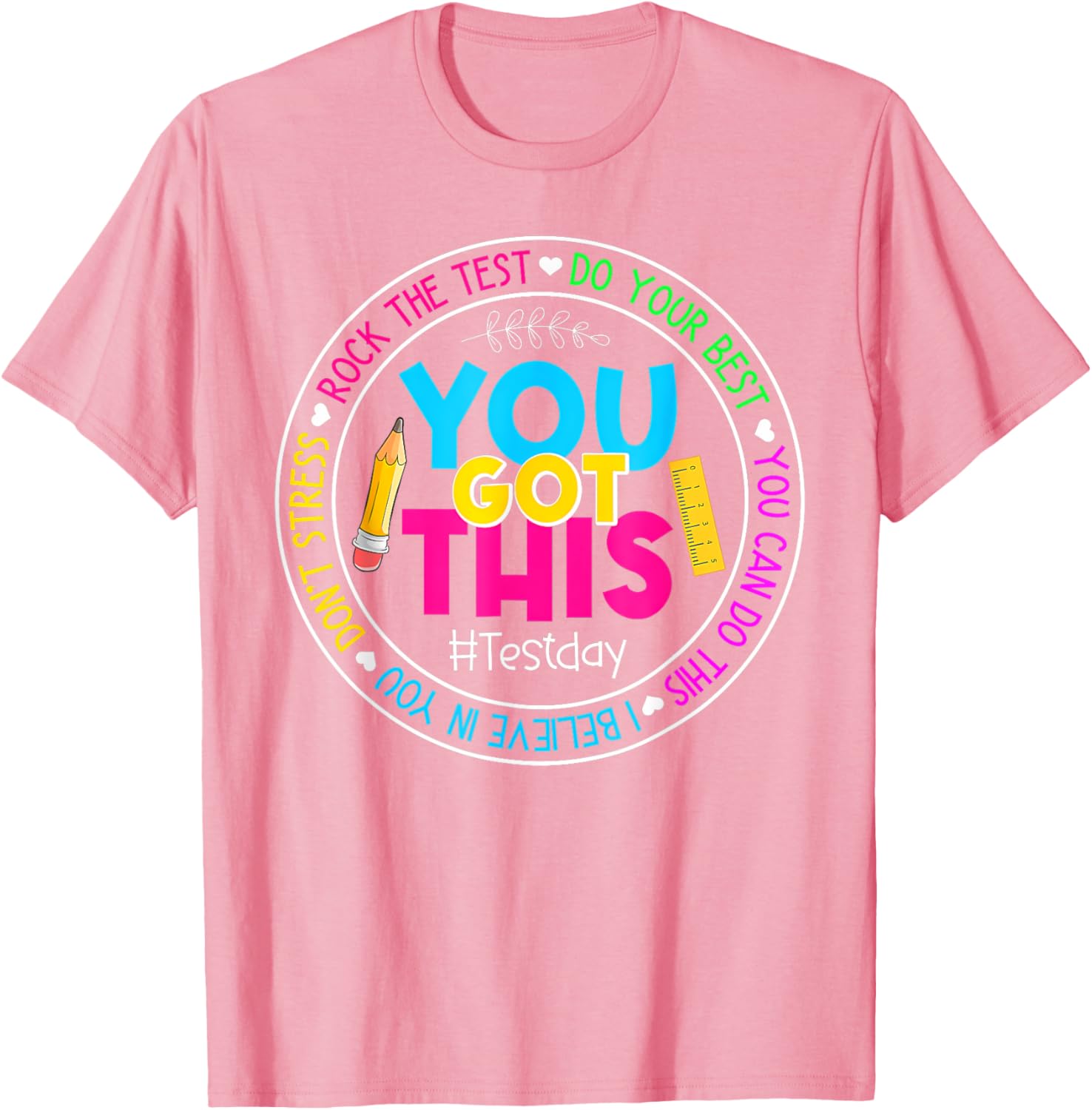 Teacher Testing Day You Got This Test Day Rock The Test T-Shirt
