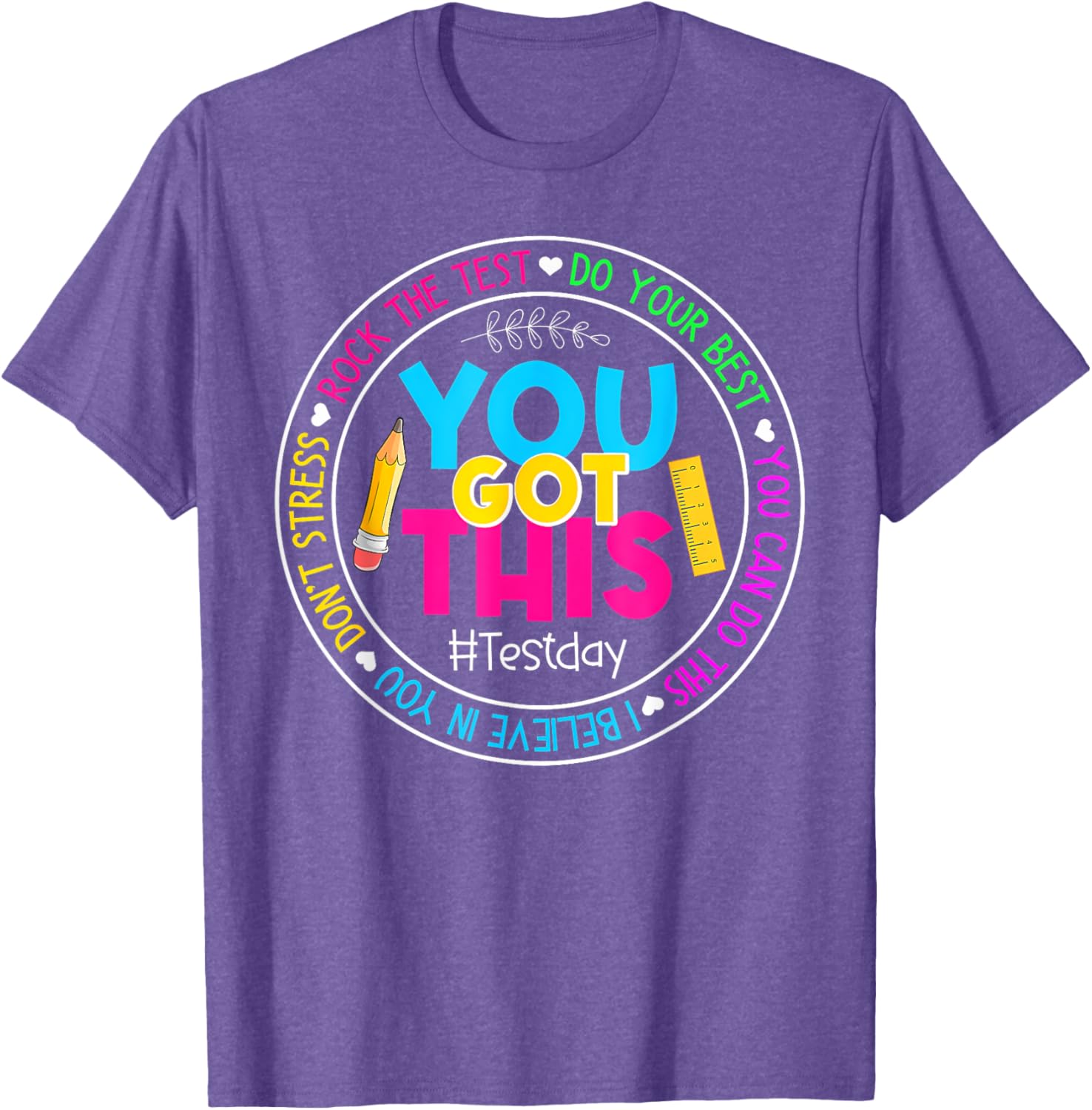 Teacher Testing Day You Got This Test Day Rock The Test T-Shirt