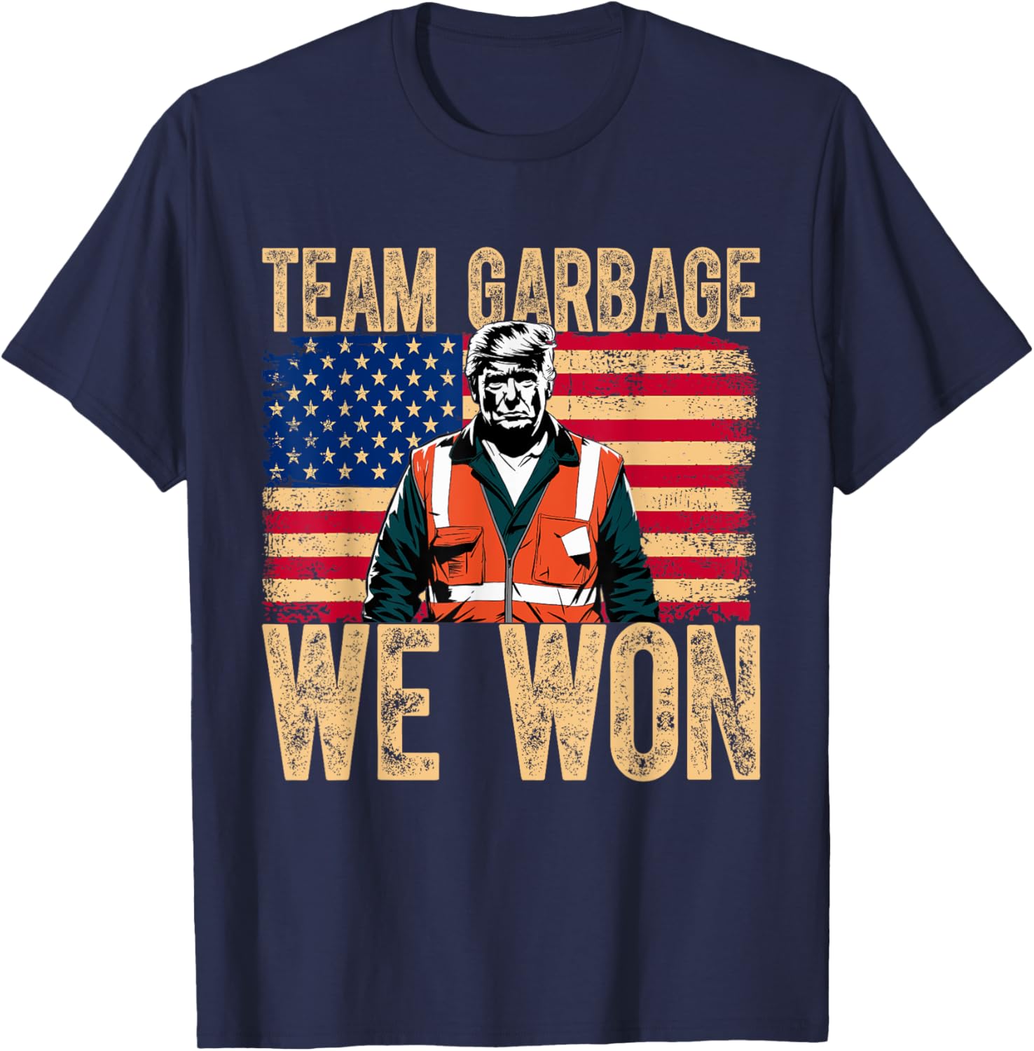 Team Garbage We Won Team Garbage For Trump 2024 Elections T-Shirt