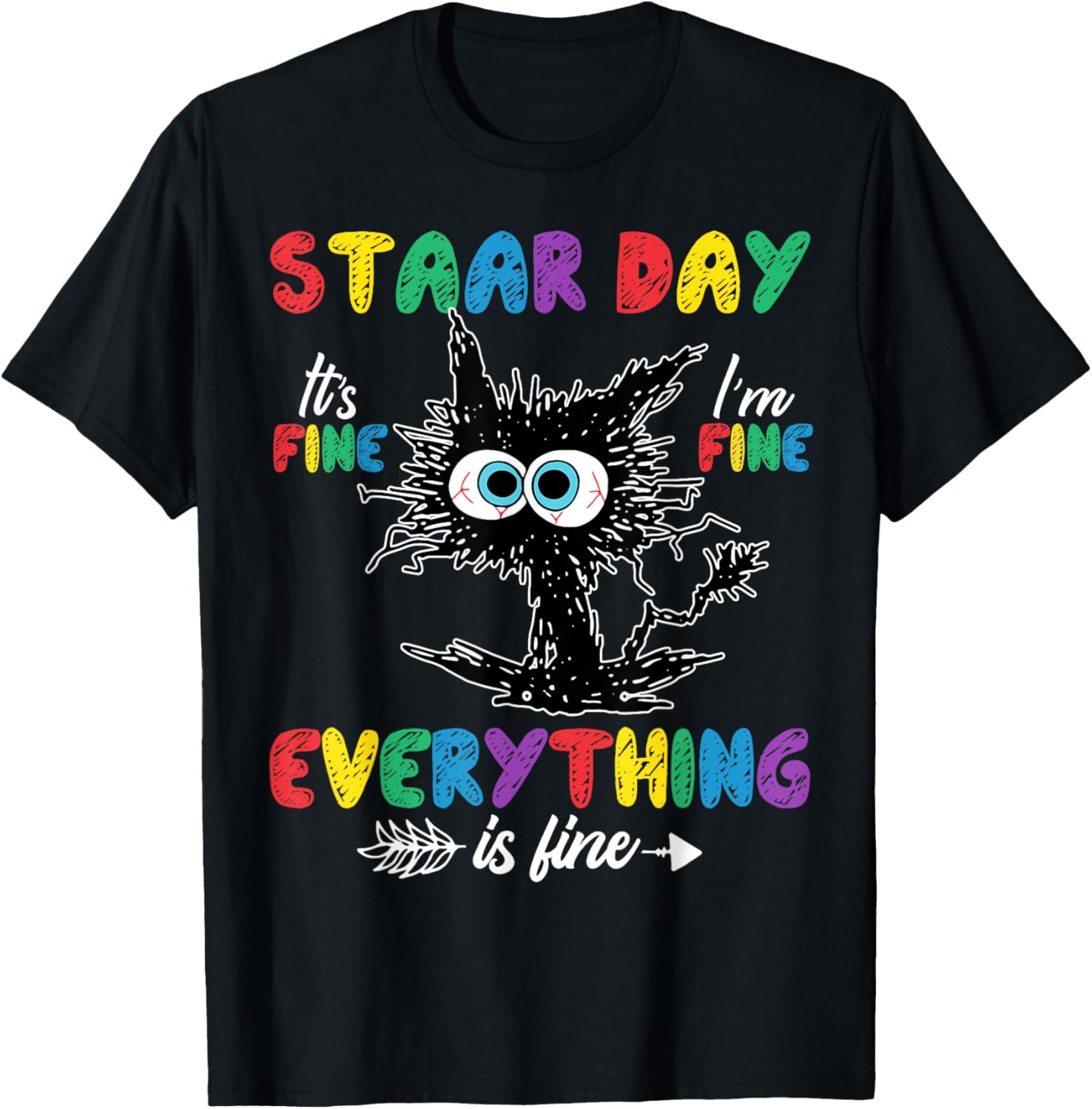 Test Day Black Cat Teacher Student Kids Staar Testing Day T-Shirt