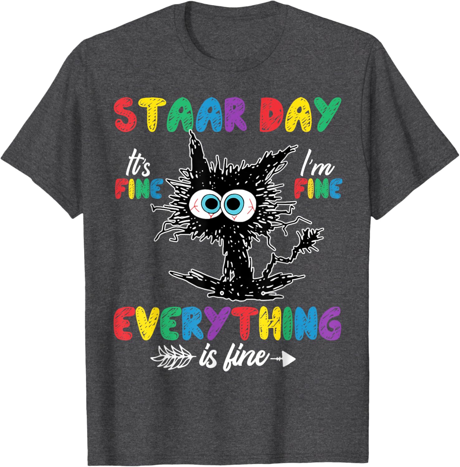 Test Day Black Cat Teacher Student Kids Staar Testing Day T-Shirt