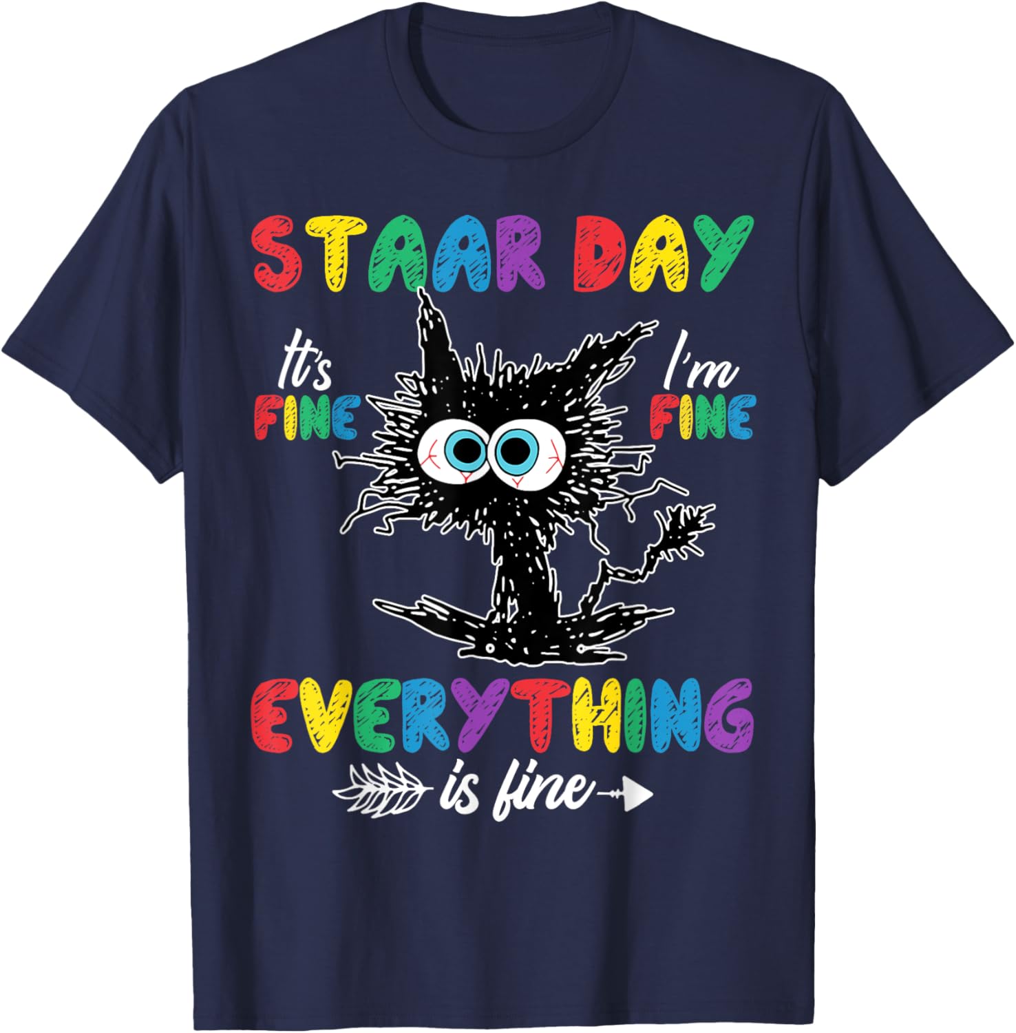 Test Day Black Cat Teacher Student Kids Staar Testing Day T-Shirt