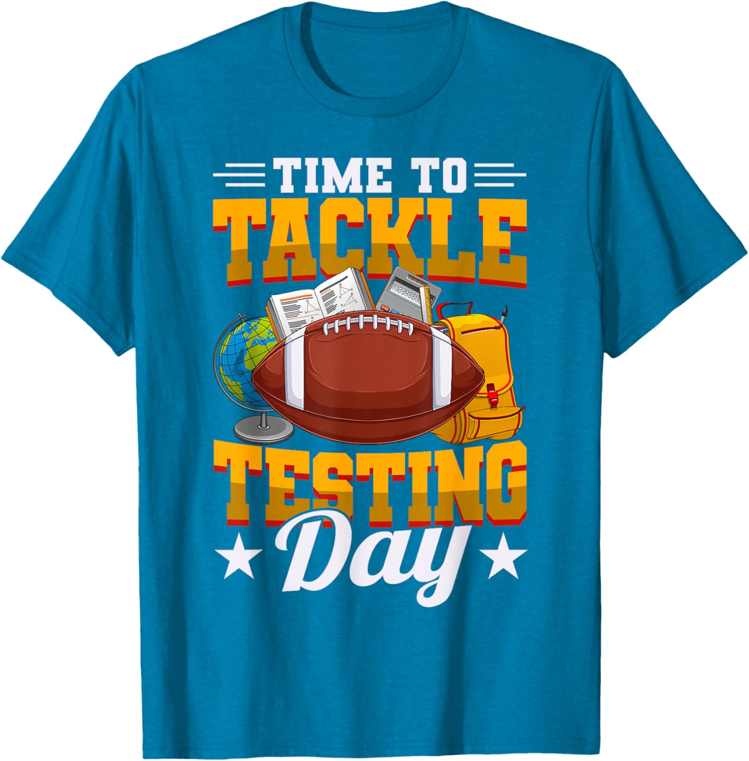 Test Day Football Tackle Testing Day Sports Teacher T-Shirt