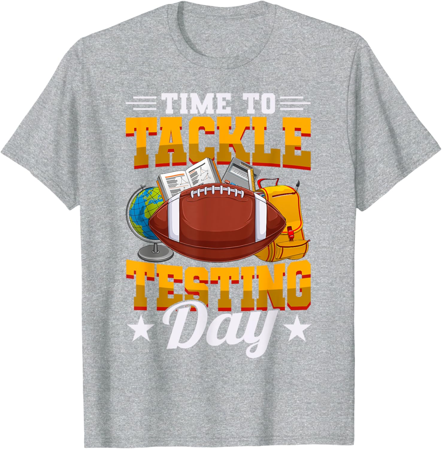 Test Day Football Tackle Testing Day Sports Teacher T-Shirt