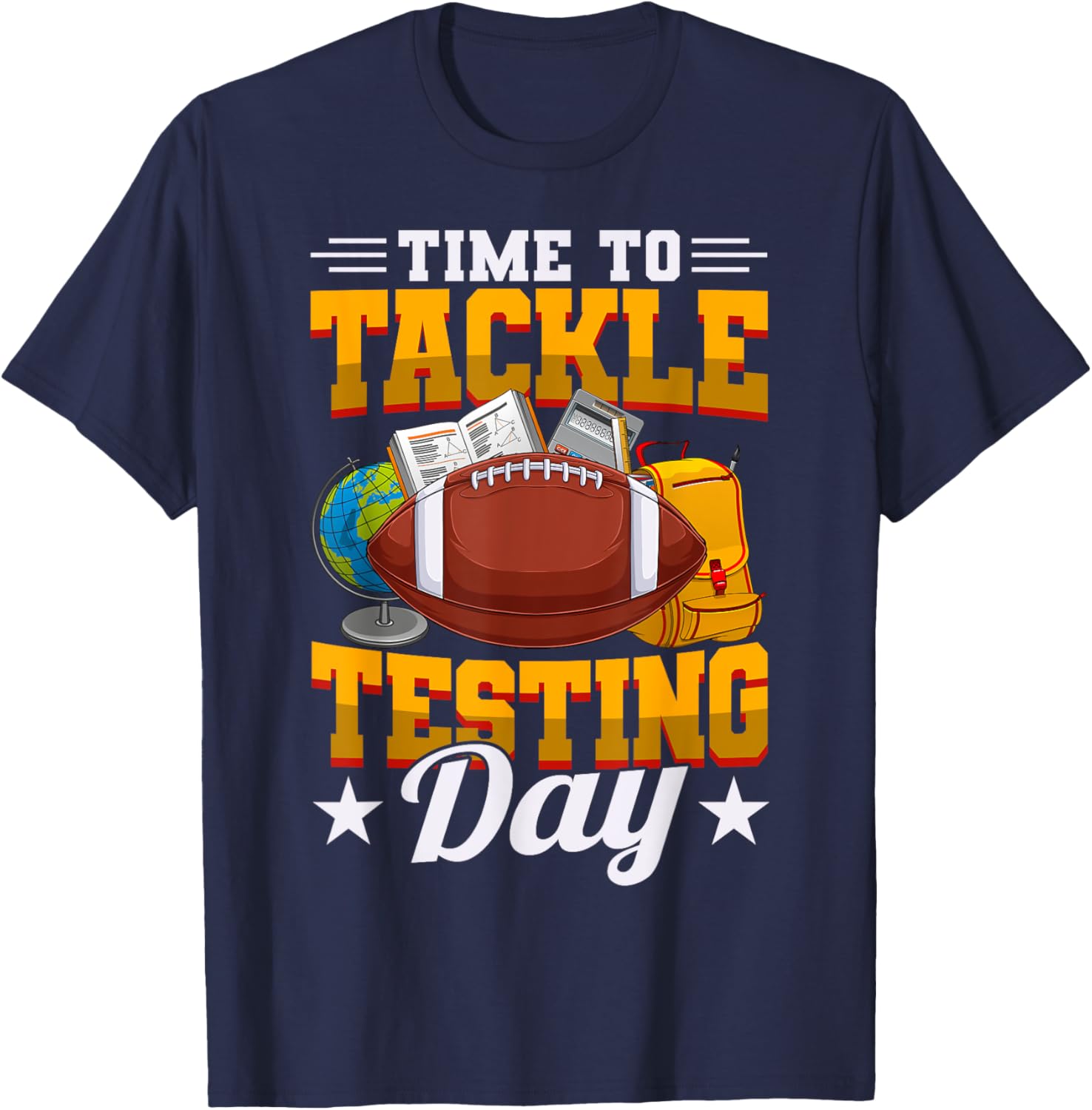 Test Day Football Tackle Testing Day Sports Teacher T-Shirt