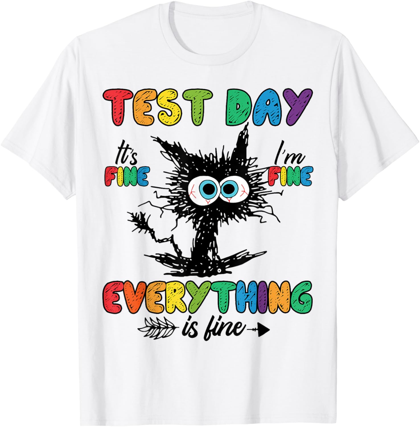 Test Day Funny Stressed Cat Teacher Student Kids Testing Day T-Shirt