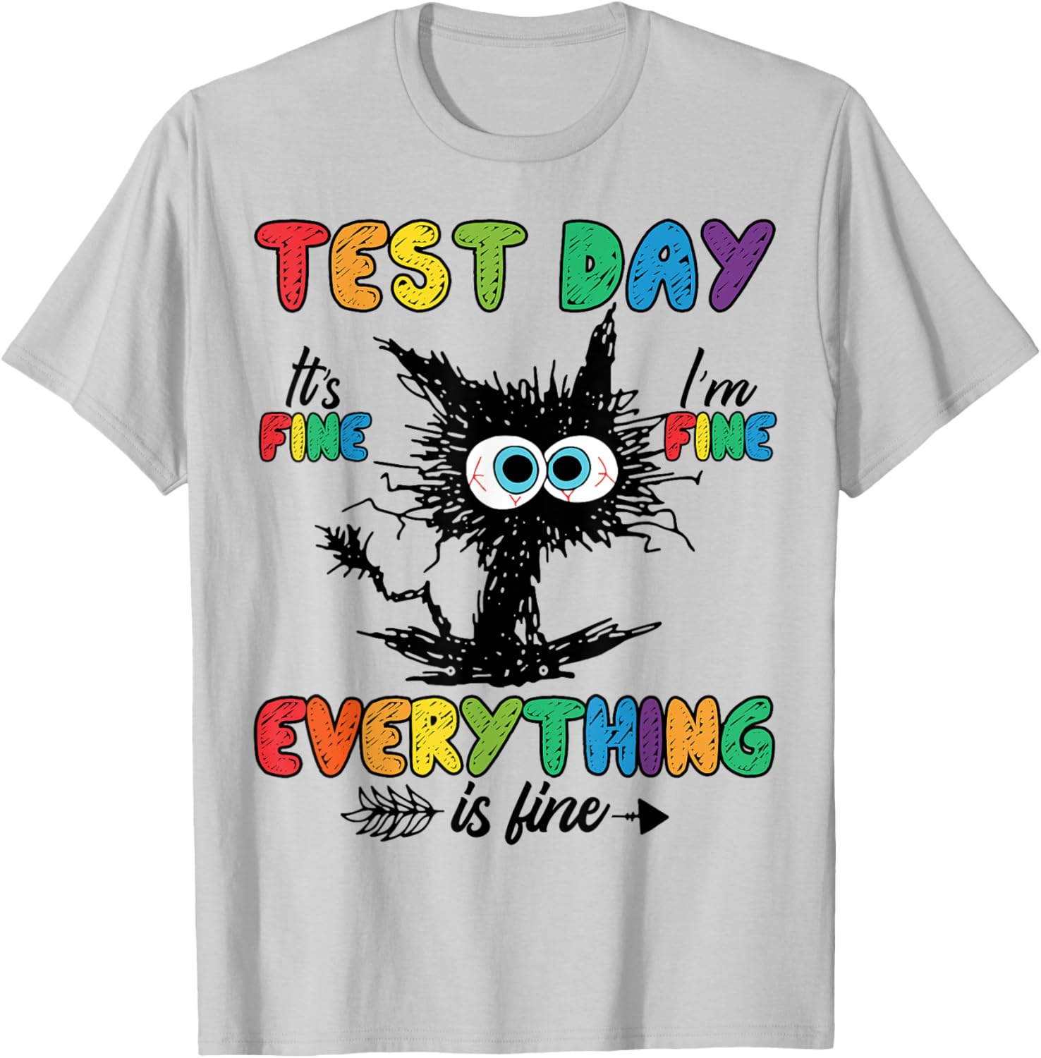 Test Day Funny Stressed Cat Teacher Student Kids Testing Day T-Shirt