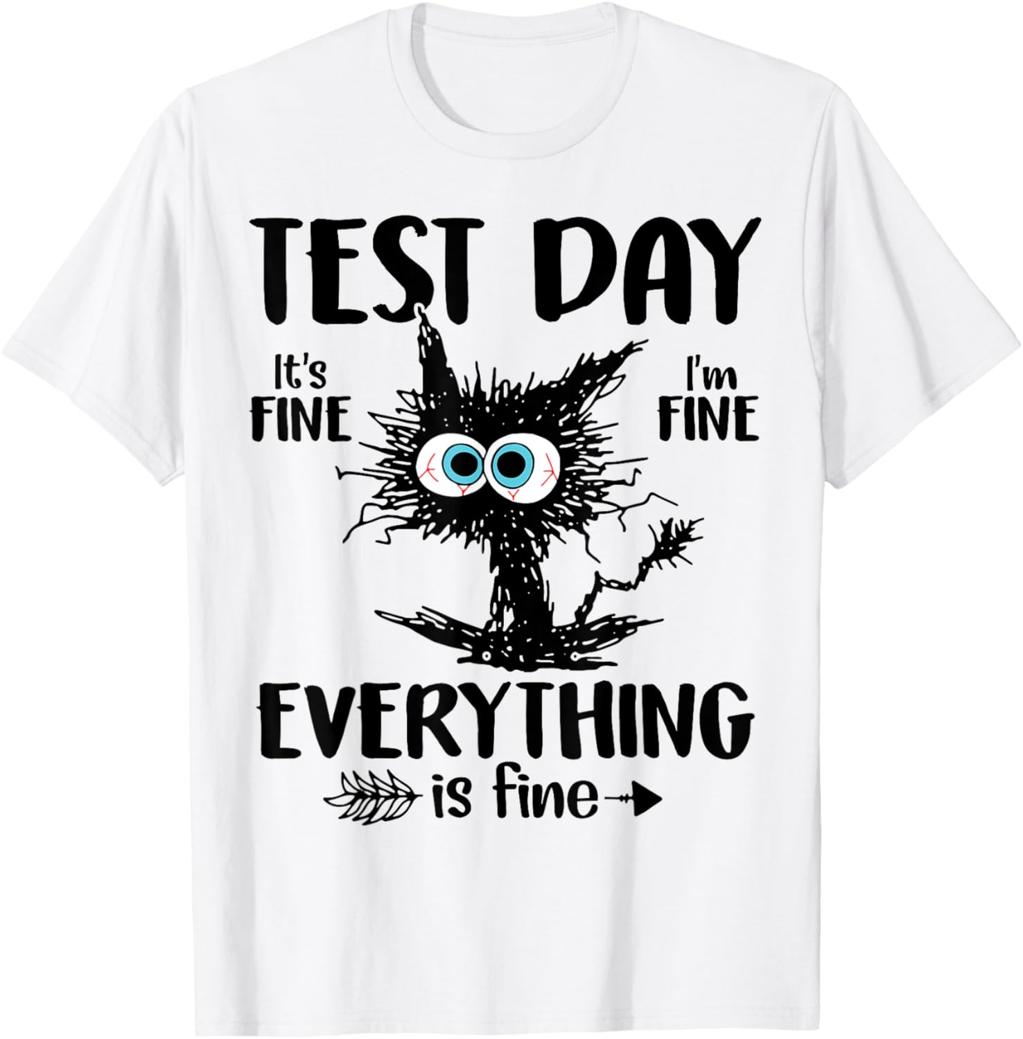 Test Day Funny Stressed Cat Teacher Student Kids Testing Day T-Shirt
