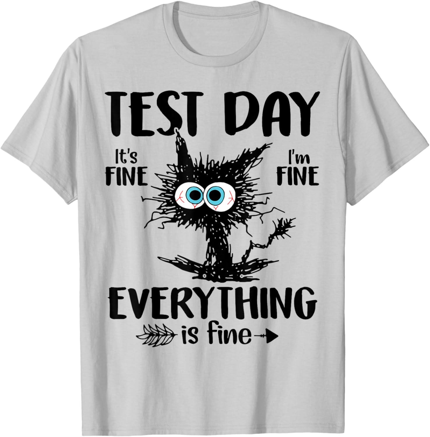 Test Day Funny Stressed Cat Teacher Student Kids Testing Day T-Shirt