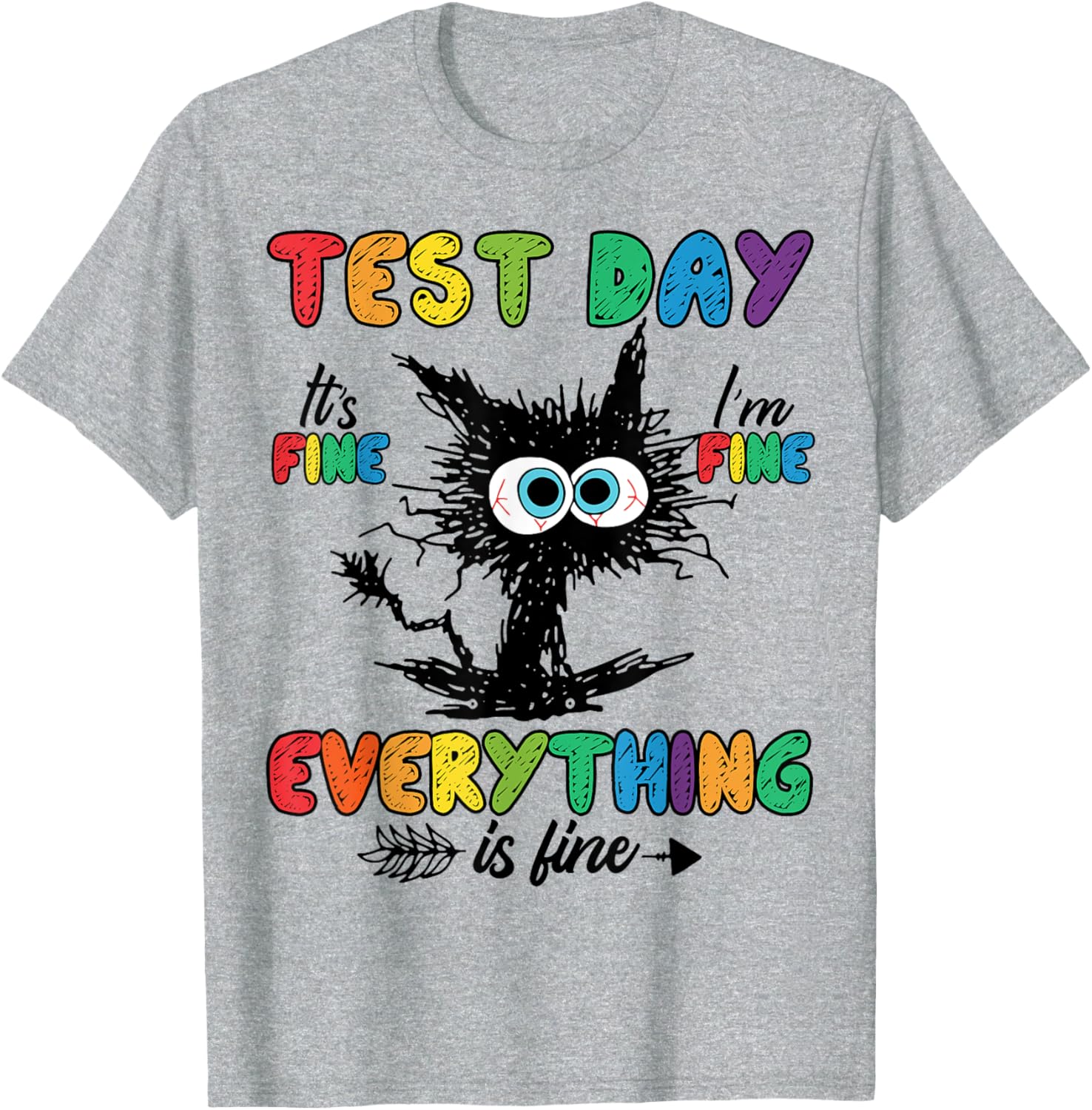 Test Day Funny Stressed Cat Teacher Student Kids Testing Day T-Shirt