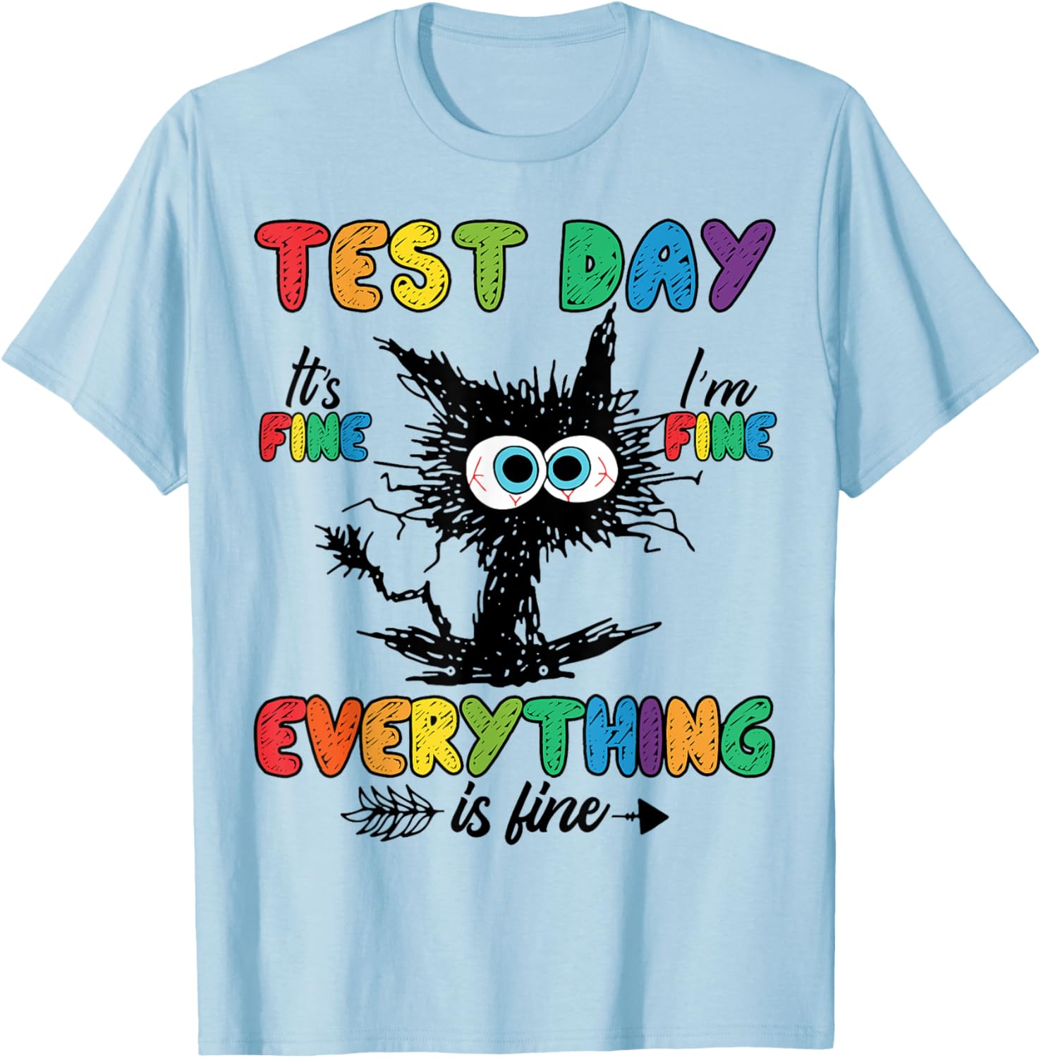 Test Day Funny Stressed Cat Teacher Student Kids Testing Day T-Shirt