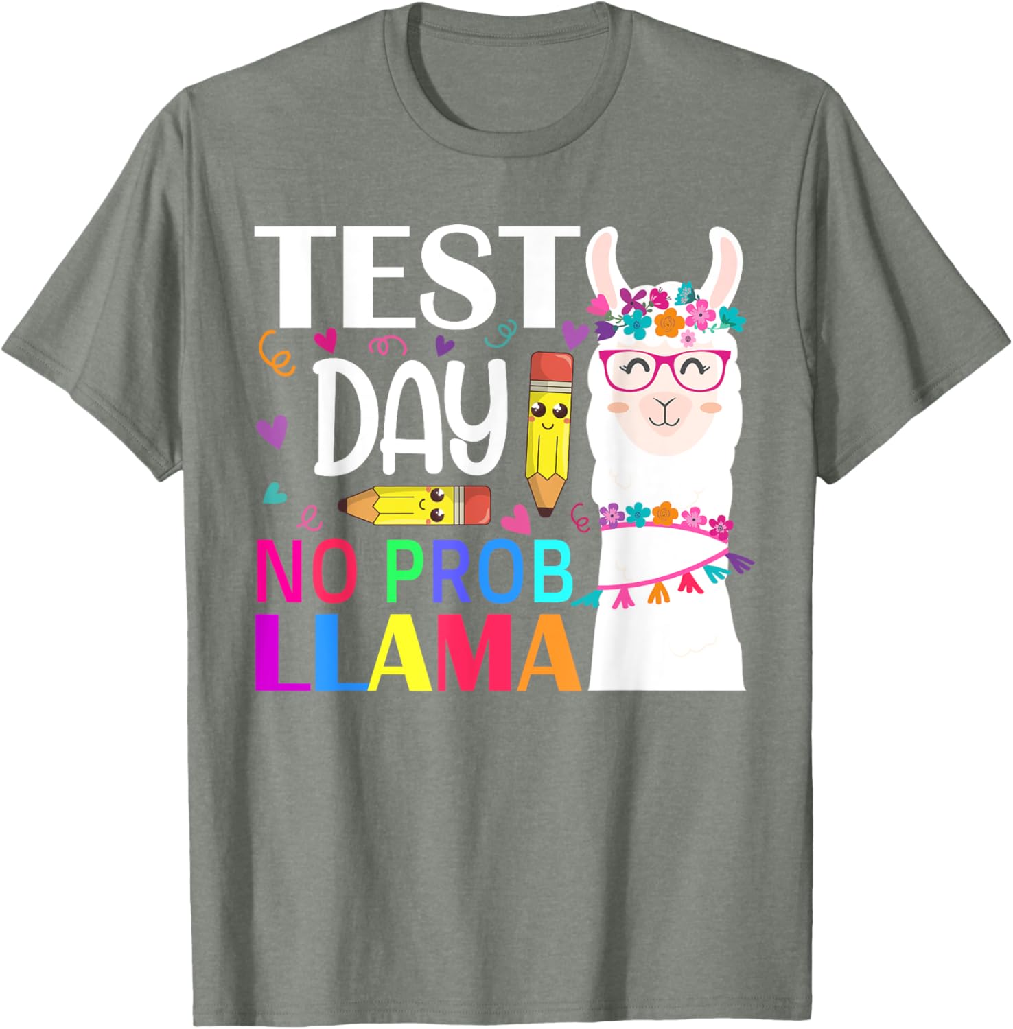 Test Day No Prob-llama Llama Teacher Testing Day T-Shirt