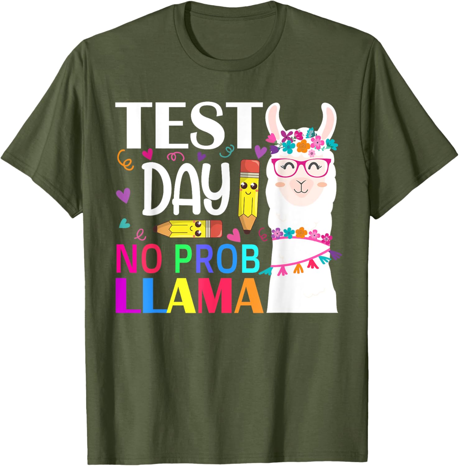 Test Day No Prob-llama Llama Teacher Testing Day T-Shirt