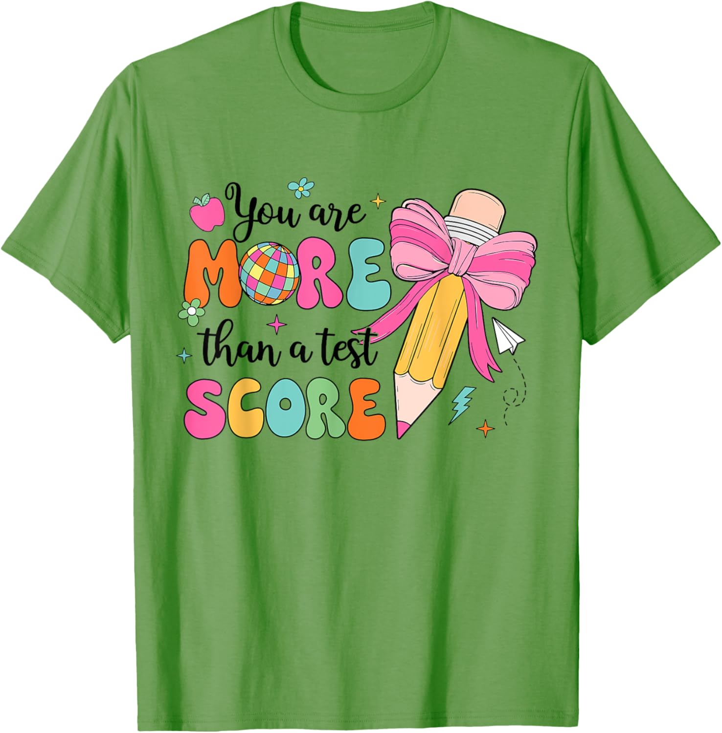 Test Day Pencil Coquette Bow You Are More Than A Test Score T-Shirt