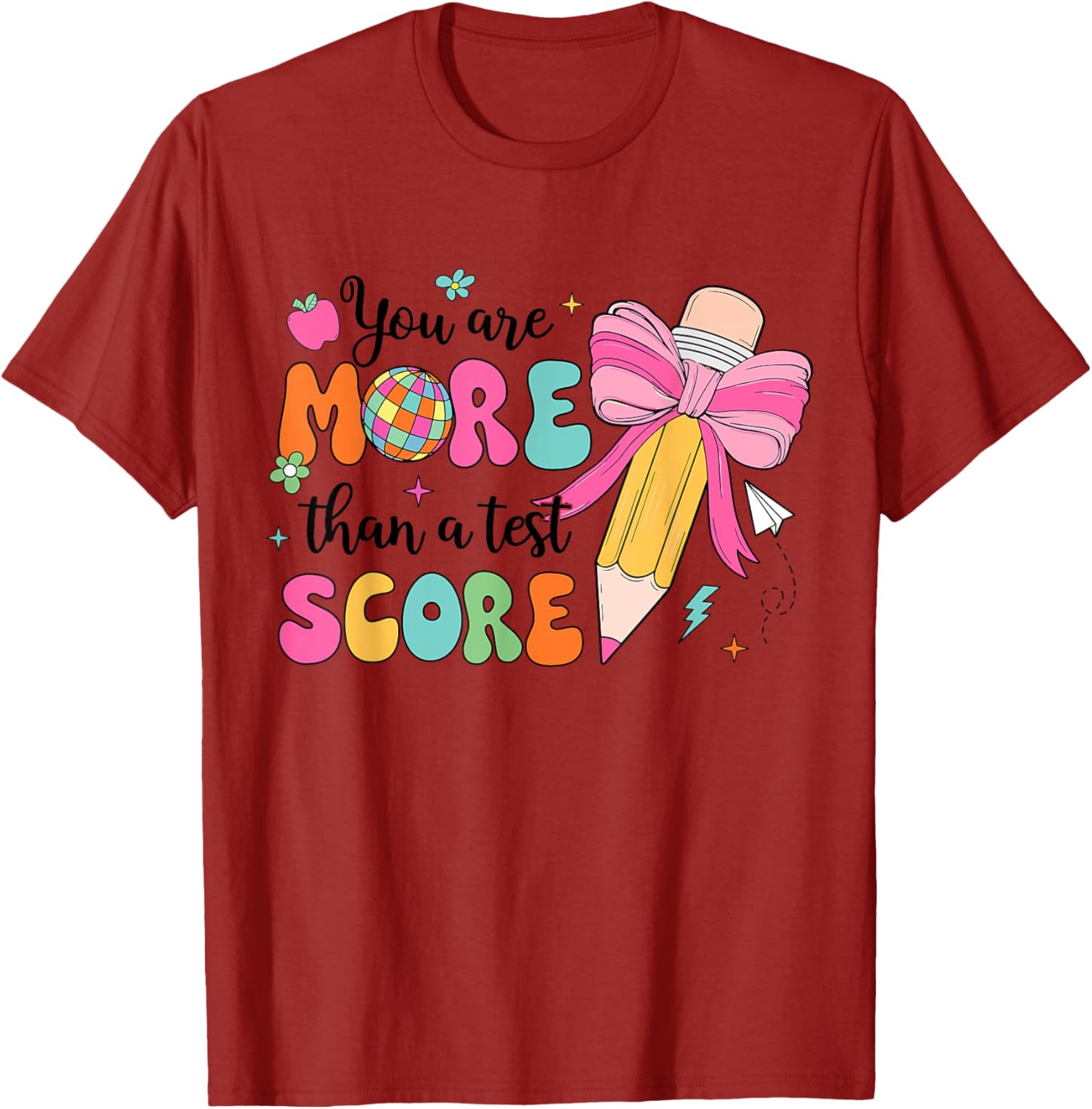 Test Day Pencil Coquette Bow You Are More Than A Test Score T-Shirt